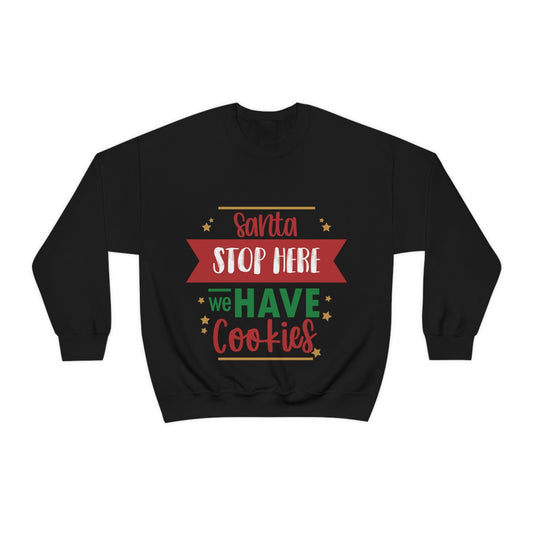 Santa Stop Here We Have Cookies Christmas Quotes Unisex Heavy Blend™ Crewneck Sweatshirt Ichaku [Perfect Gifts Selection]