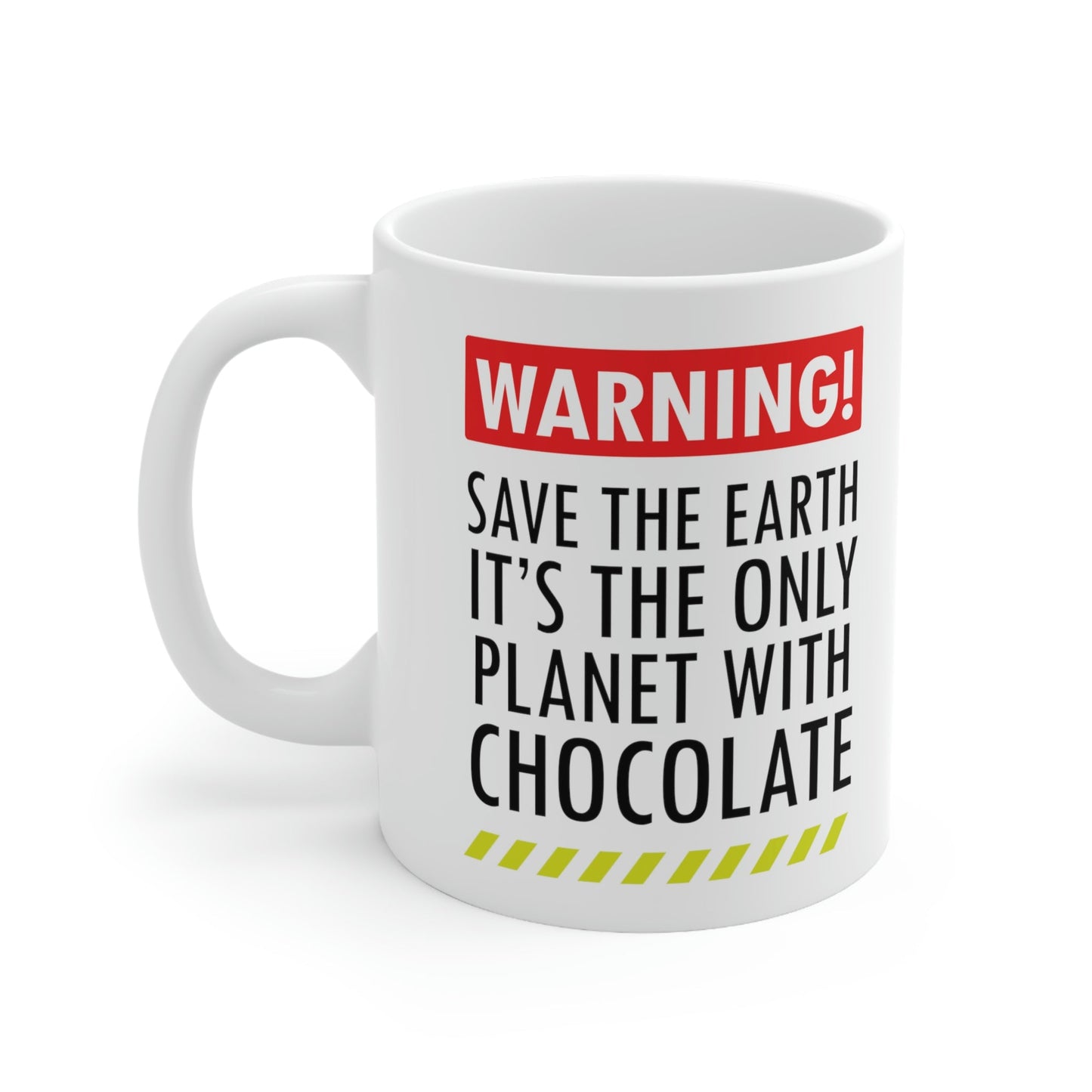 Save the Earth it's the Only Planet with Chocolate Ceramic Mug 11oz Ichaku [Perfect Gifts Selection]