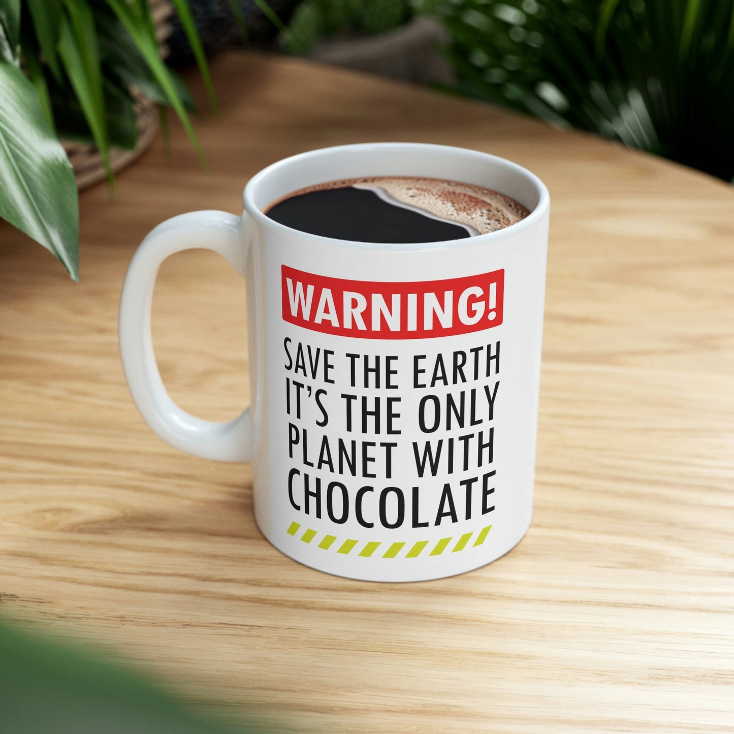 Save the Earth it's the Only Planet with Chocolate Ceramic Mug 11oz Ichaku [Perfect Gifts Selection]