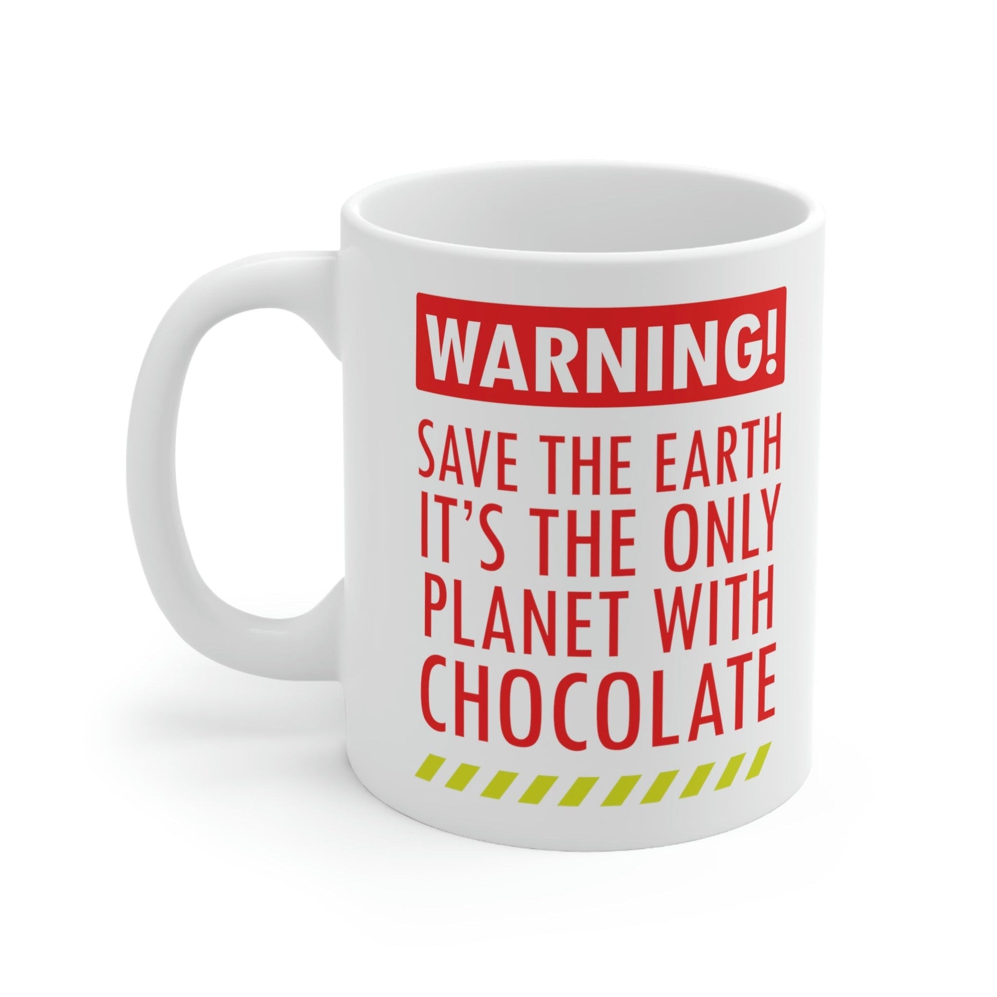 Save the Earth it's the Only Planet with Chocolate Ceramic Mug 11oz Ichaku [Perfect Gifts Selection]