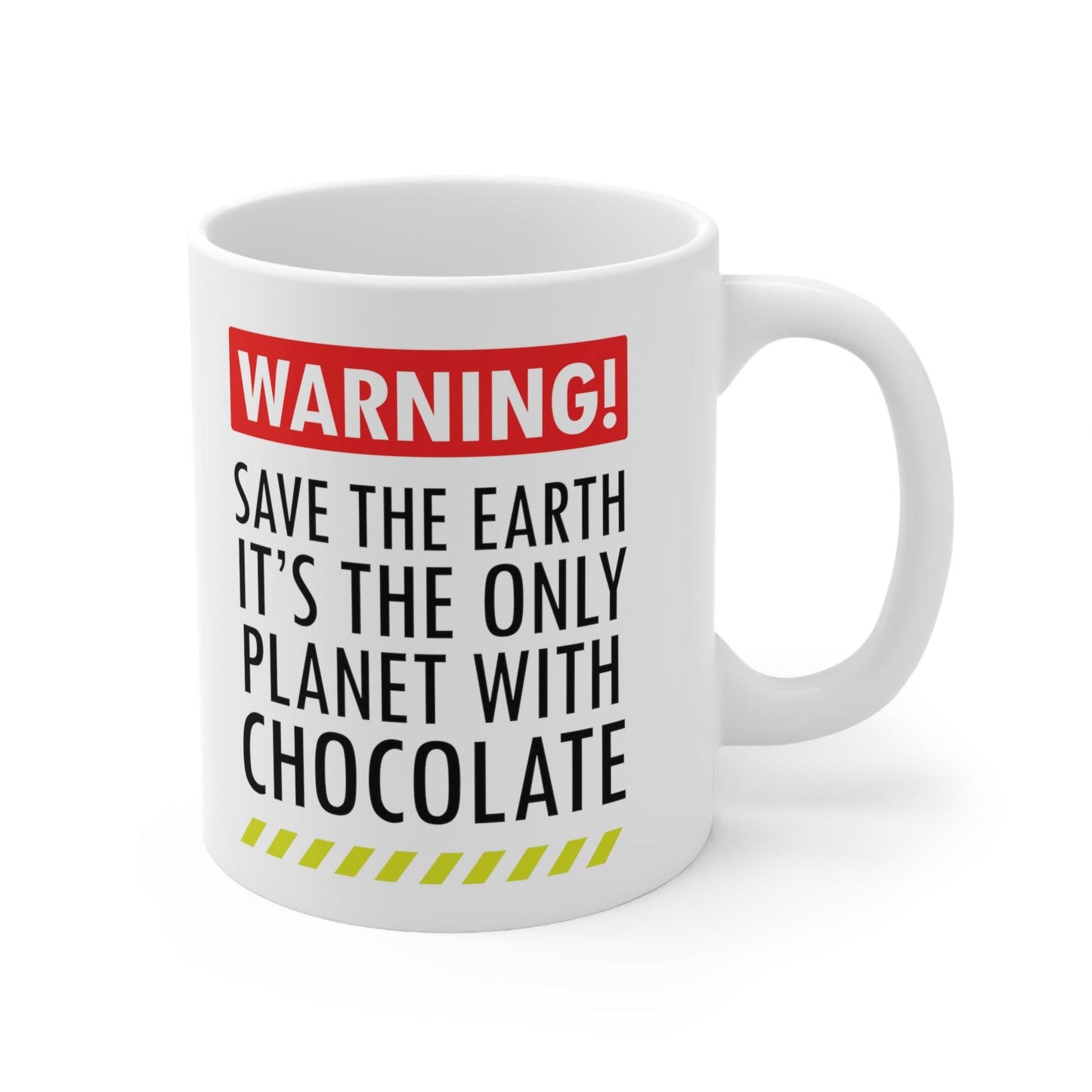 Save the Earth it's the Only Planet with Chocolate Ceramic Mug 11oz Ichaku [Perfect Gifts Selection]