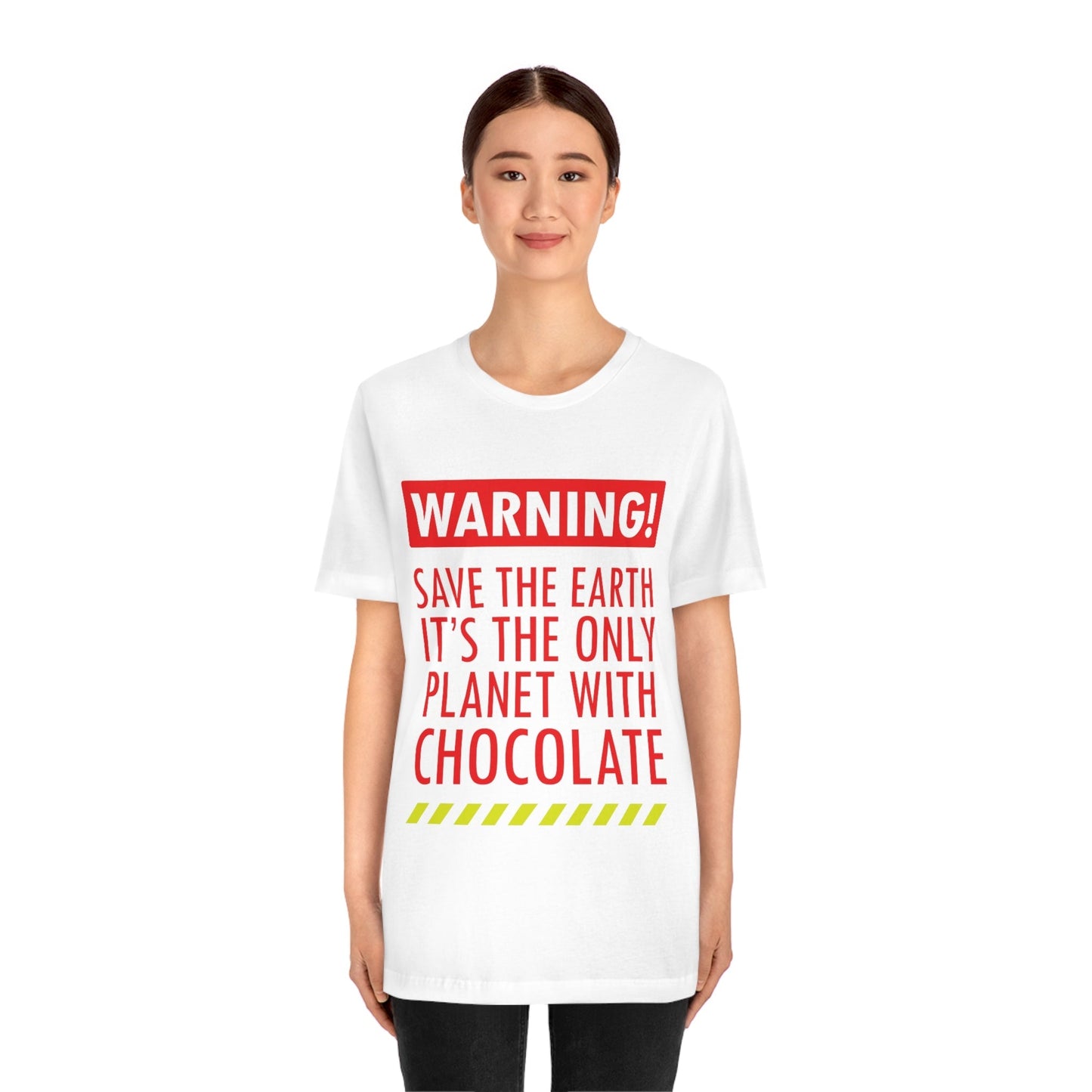 Save the Earth it's the Only Planet with Chocolate Unisex Jersey Short Sleeve T-Shirt Ichaku [Perfect Gifts Selection]