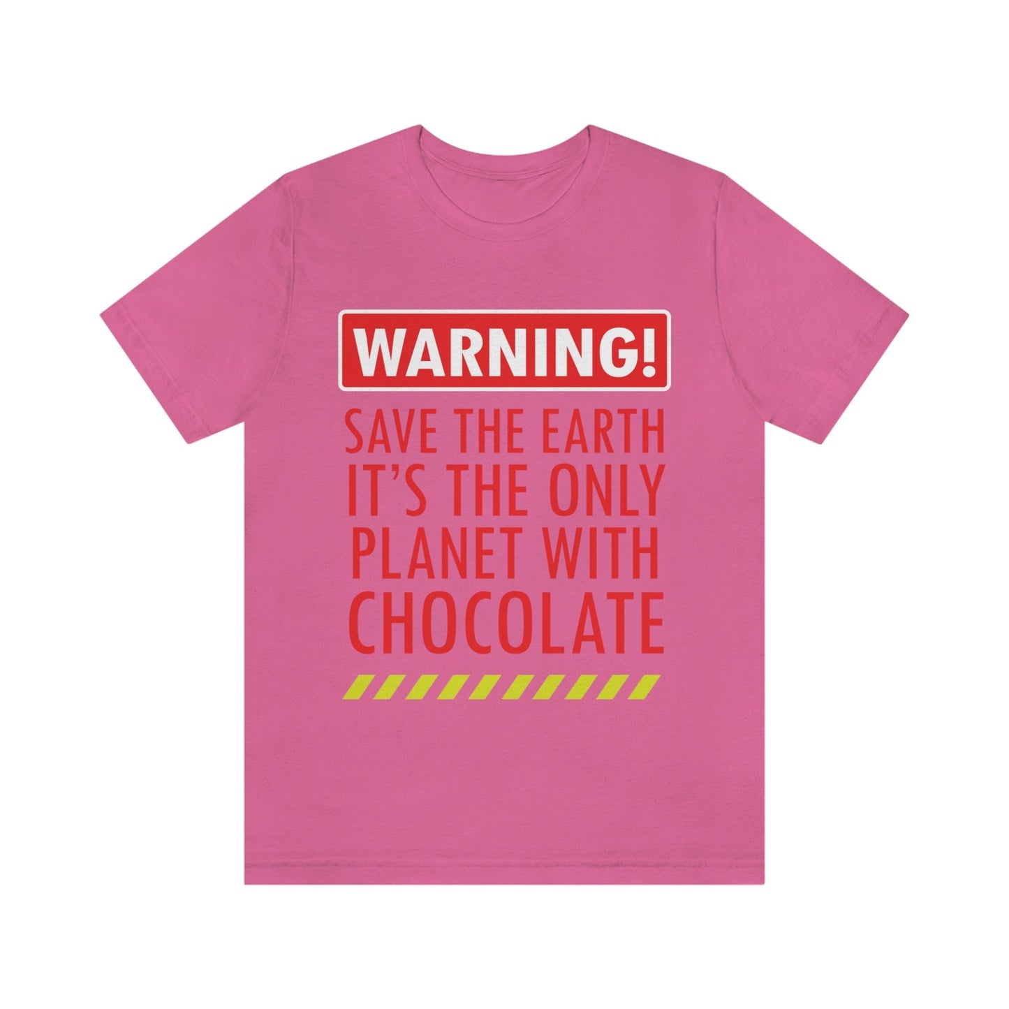 Save the Earth it's the Only Planet with Chocolate Unisex Jersey Short Sleeve T-Shirt Ichaku [Perfect Gifts Selection]