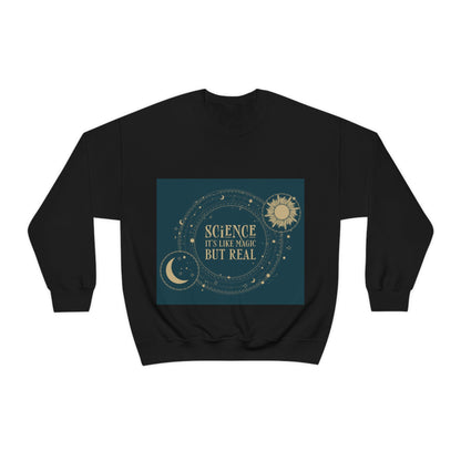 Science It's Like Magic But Real Quotes Humor Unisex Heavy Blend™ Crewneck Sweatshirt Ichaku [Perfect Gifts Selection]