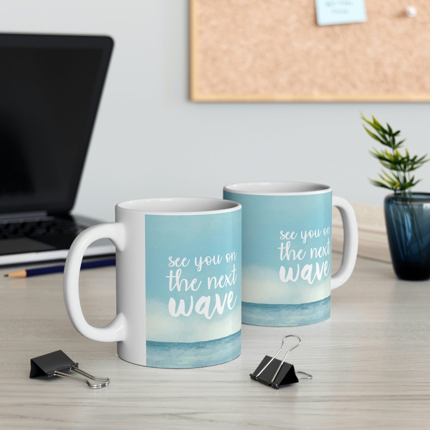 See You On the Next Wave Surfers Slogan Ceramic Mug 11oz Ichaku [Perfect Gifts Selection]