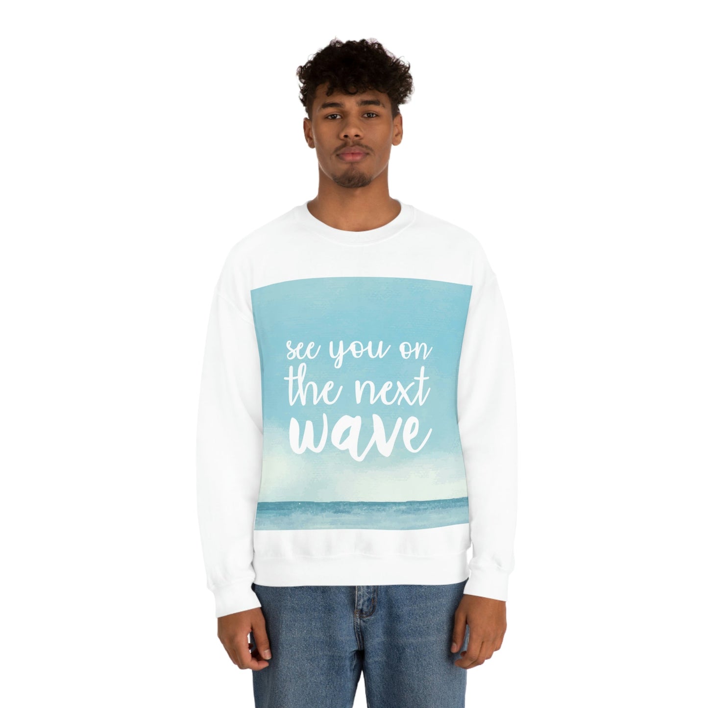 See You On the Next Wave Surfers Slogan Heavy Blend™ Crewneck Sweatshirt Ichaku [Perfect Gifts Selection]