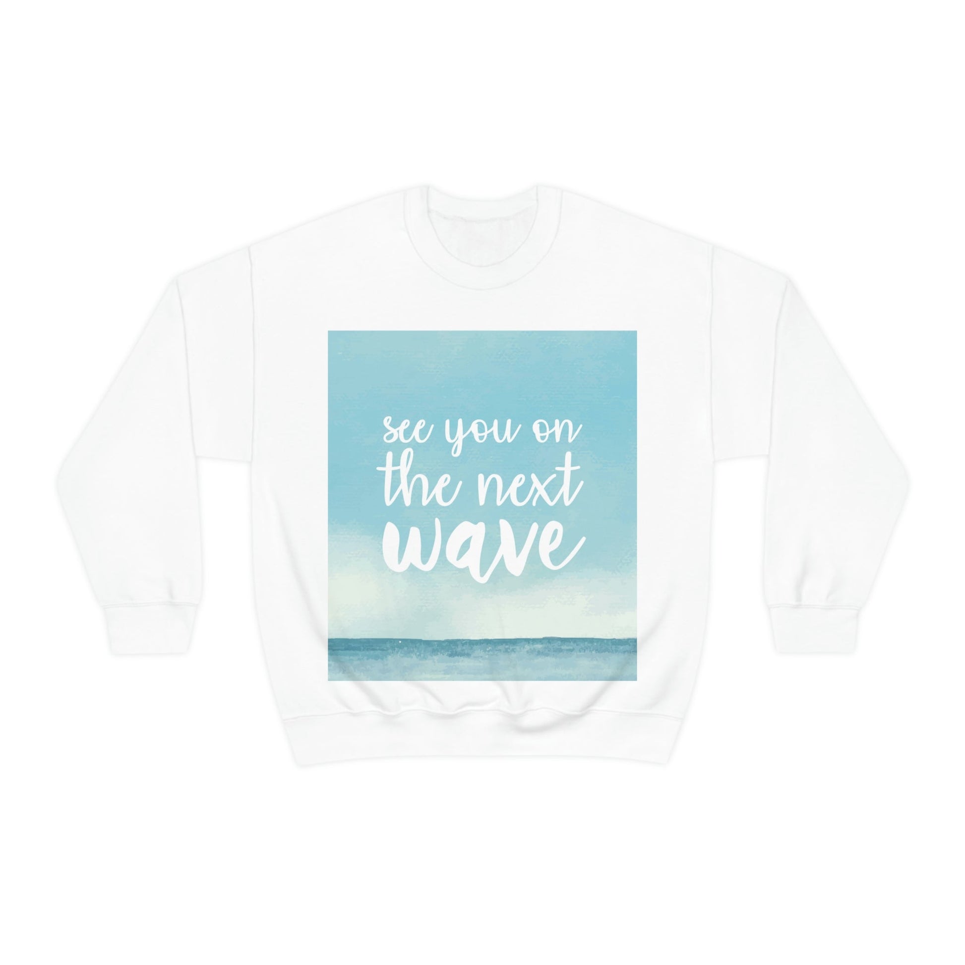 See You On the Next Wave Surfers Slogan Heavy Blend™ Crewneck Sweatshirt Ichaku [Perfect Gifts Selection]