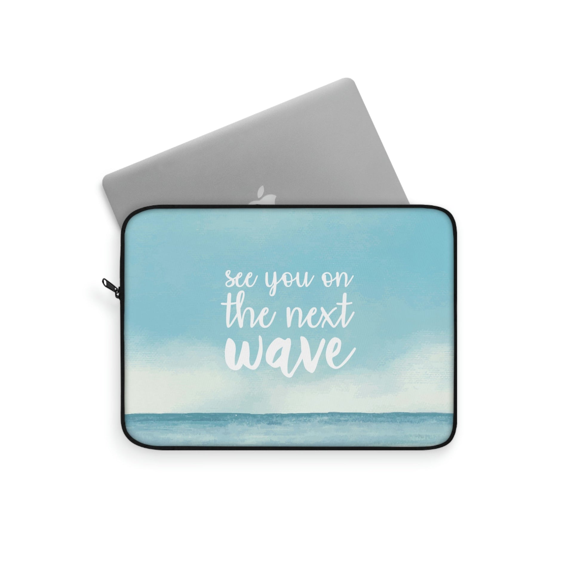See You On the Next Wave Surfers Slogan Laptop Sleeve Ichaku [Perfect Gifts Selection]