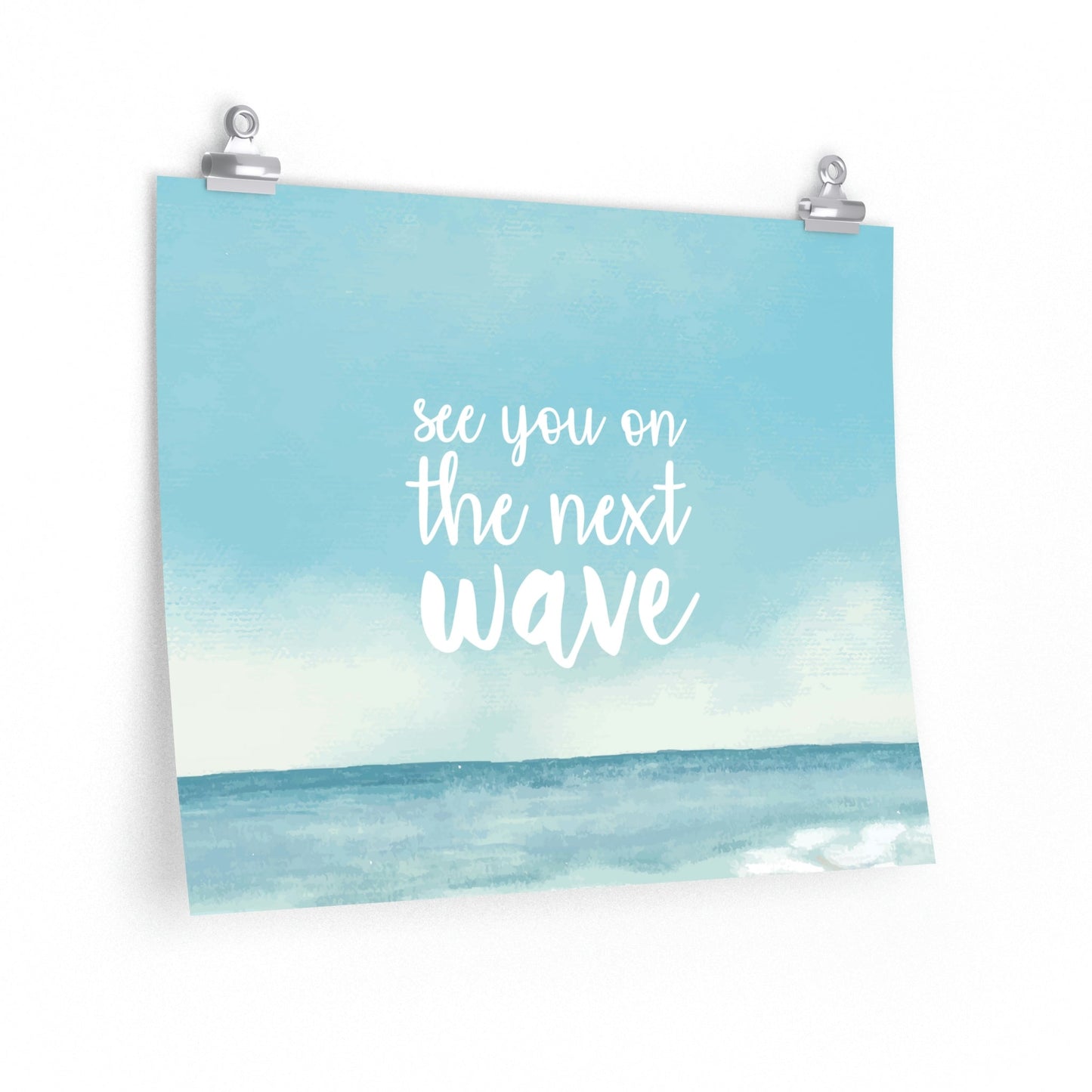 See You On the Next Wave Surfers Slogan Minimal Art Premium Matte Horizontal Posters Ichaku [Perfect Gifts Selection]