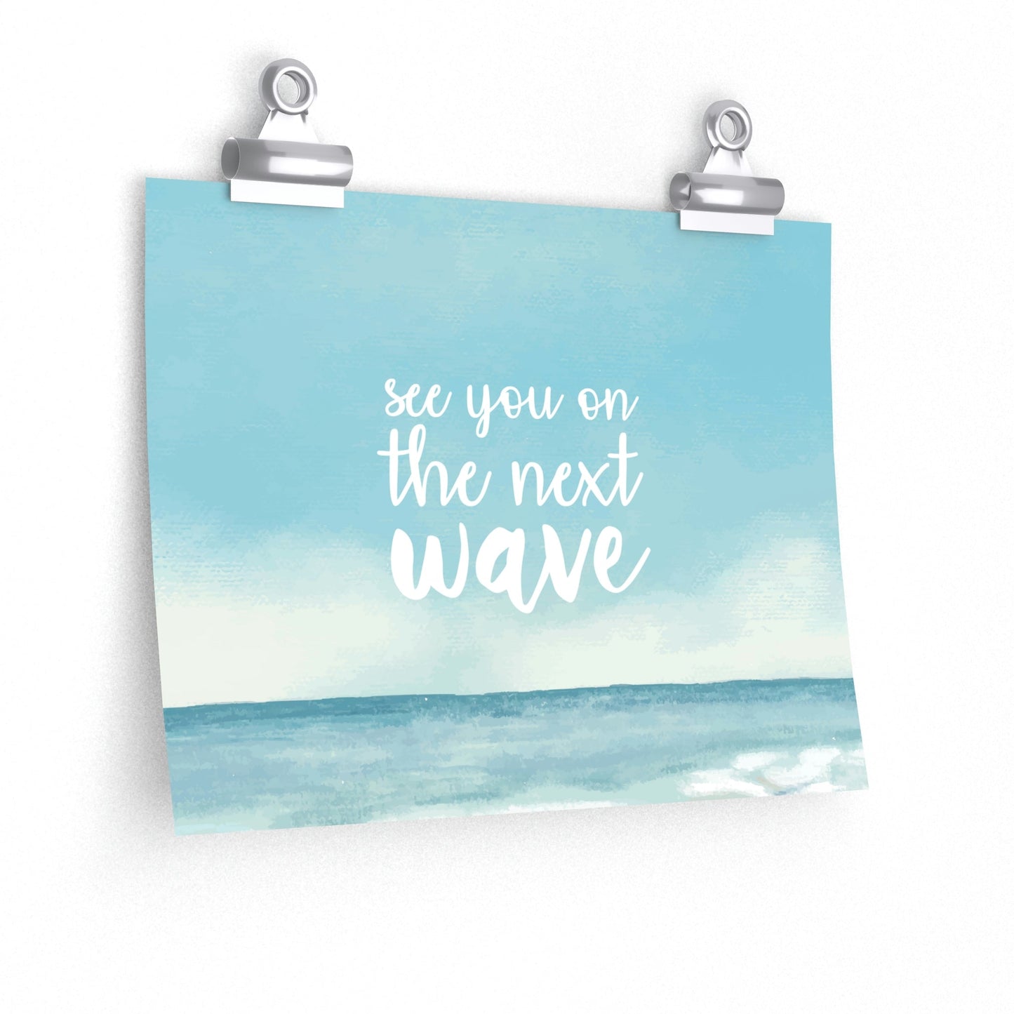 See You On the Next Wave Surfers Slogan Minimal Art Premium Matte Horizontal Posters Ichaku [Perfect Gifts Selection]