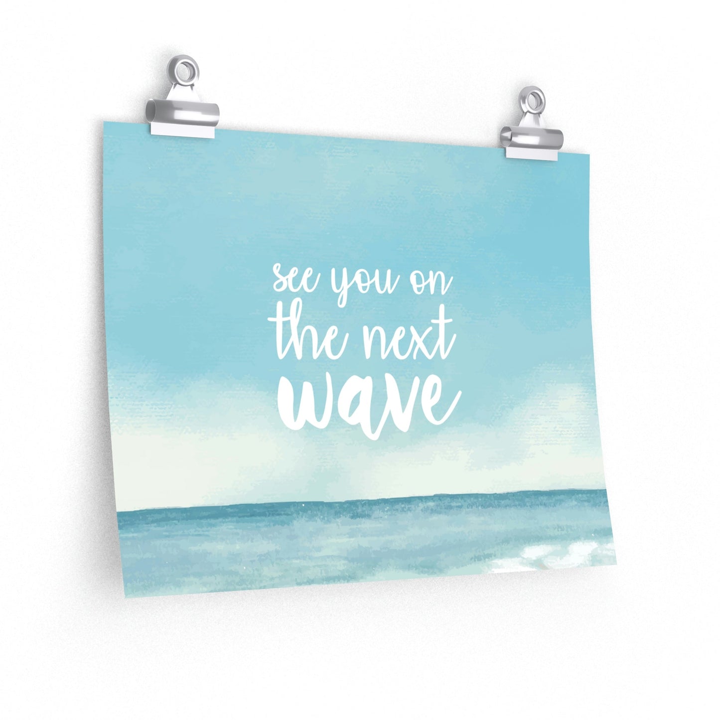 See You On the Next Wave Surfers Slogan Minimal Art Premium Matte Horizontal Posters Ichaku [Perfect Gifts Selection]