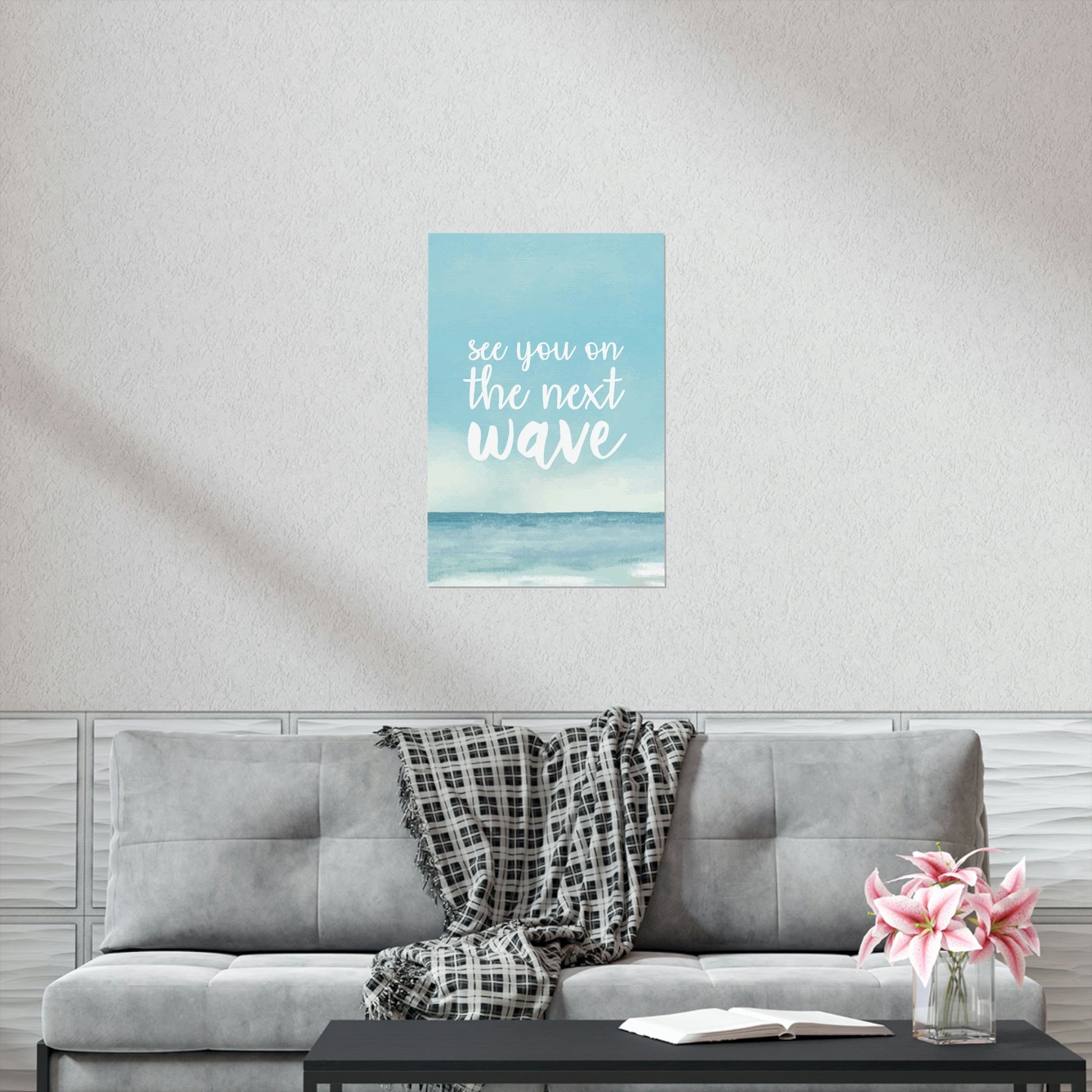 See You On the Next Wave Surfers Slogan Premium Matte Vertical Posters Ichaku [Perfect Gifts Selection]