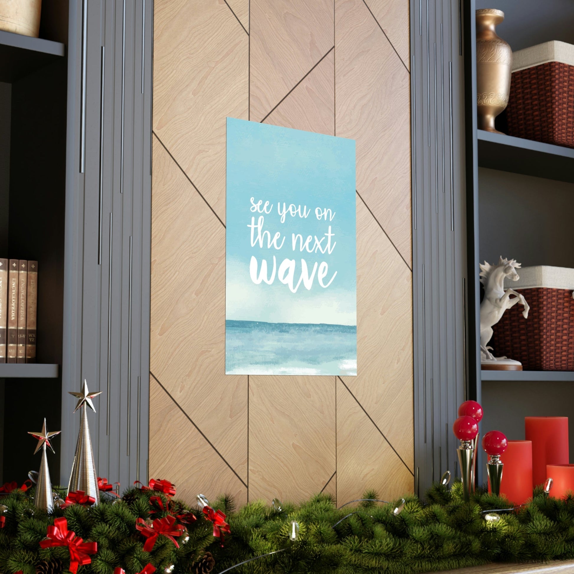 See You On the Next Wave Surfers Slogan Premium Matte Vertical Posters Ichaku [Perfect Gifts Selection]