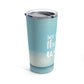 See You On the Next Wave Surfers Slogan Stainless Steel Hot or Cold Vacuum Tumbler 20oz Ichaku [Perfect Gifts Selection]