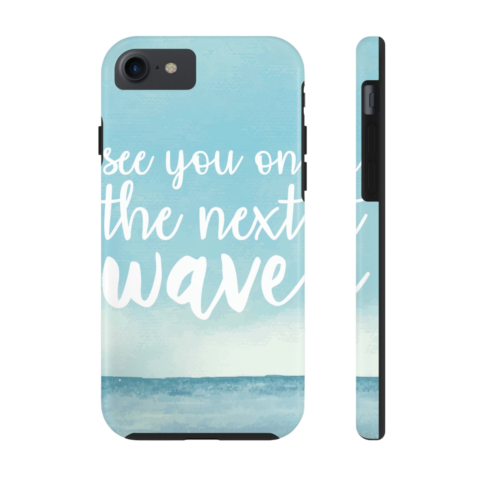 See You On the Next Wave Surfers Slogan Tough Phone Cases Case-Mate Ichaku [Perfect Gifts Selection]