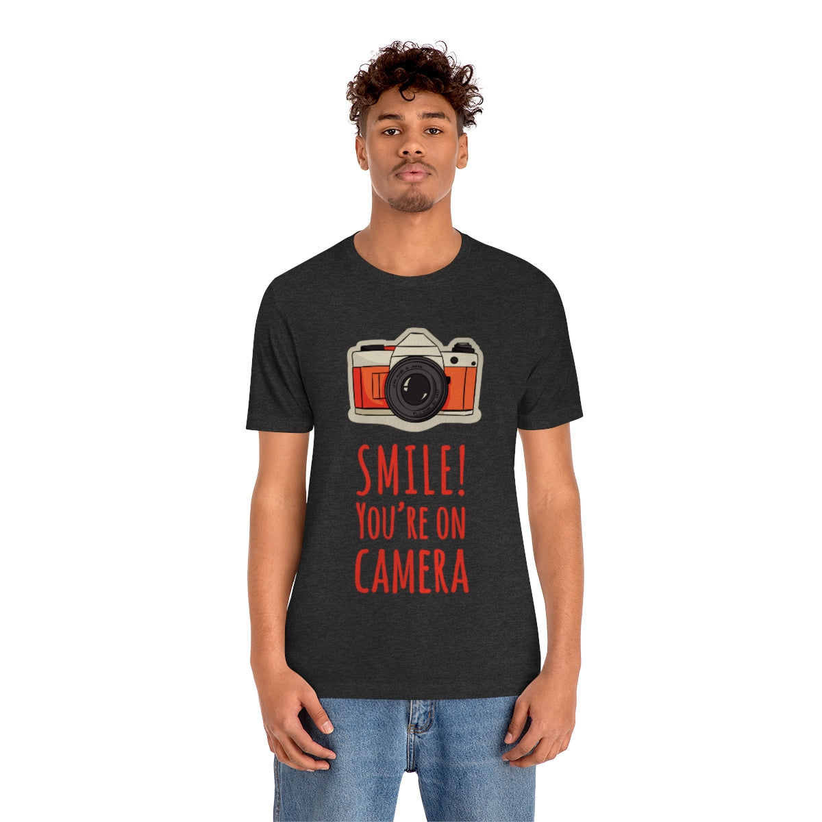 Smile! You`re on Camera Professional Photograph Surveillance Camera Unisex Jersey Short Sleeve T-Shirt Ichaku [Perfect Gifts Selection]