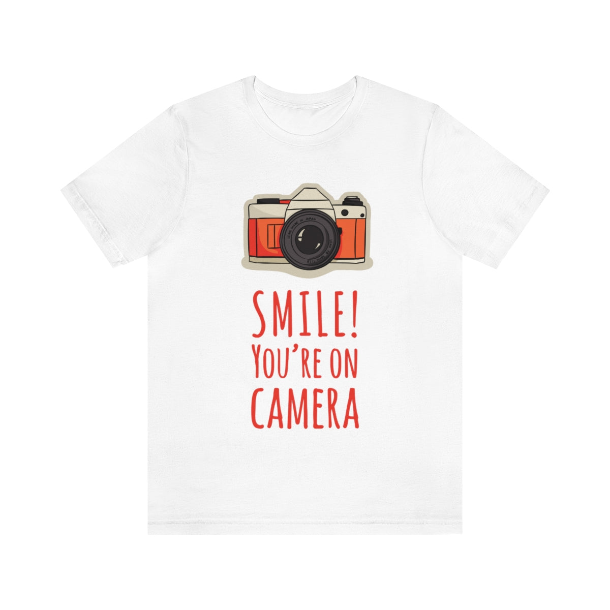 Smile! You`re on Camera Professional Photograph Surveillance Camera Unisex Jersey Short Sleeve T-Shirt Ichaku [Perfect Gifts Selection]