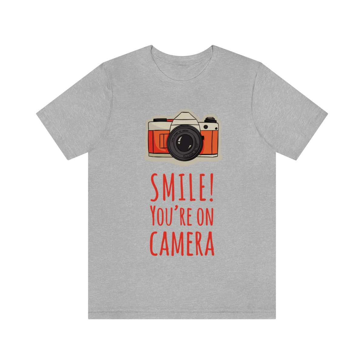 Smile! You`re on Camera Professional Photograph Surveillance Camera Unisex Jersey Short Sleeve T-Shirt Ichaku [Perfect Gifts Selection]