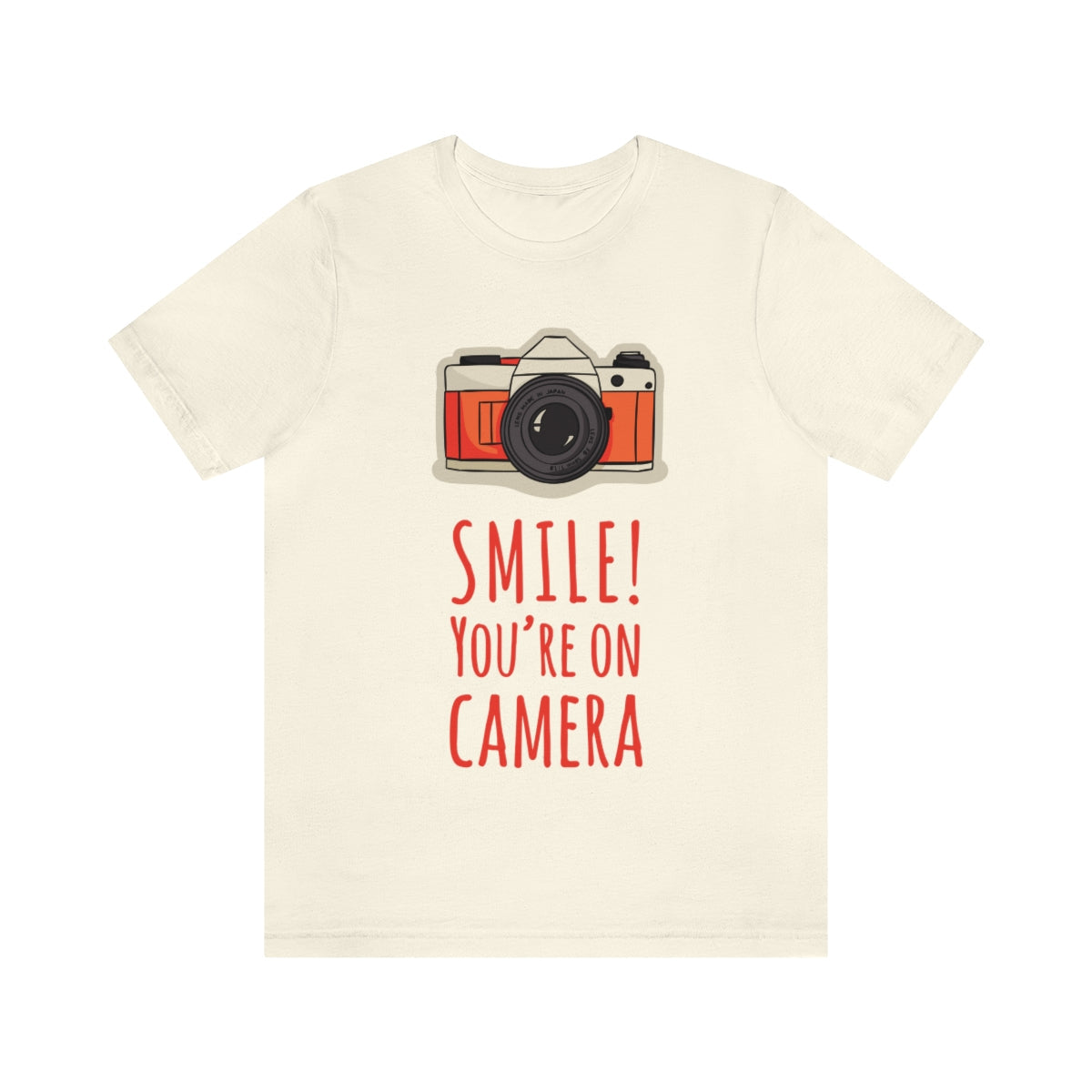 Smile! You`re on Camera Professional Photograph Surveillance Camera Unisex Jersey Short Sleeve T-Shirt Ichaku [Perfect Gifts Selection]