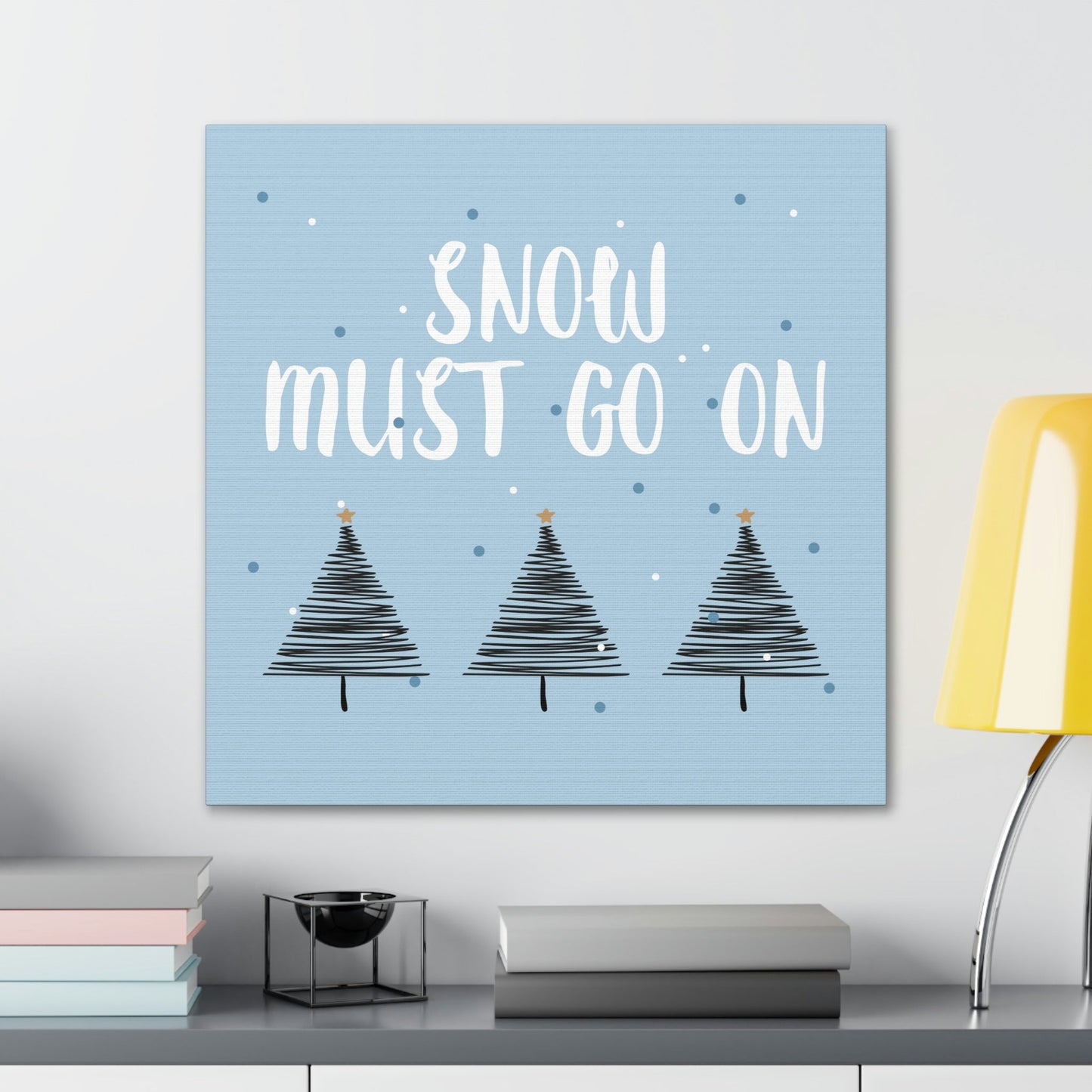 Snow Must Go On Winter Happiness Aesthetic Classic Art Canvas Gallery Wraps Ichaku [Perfect Gifts Selection]