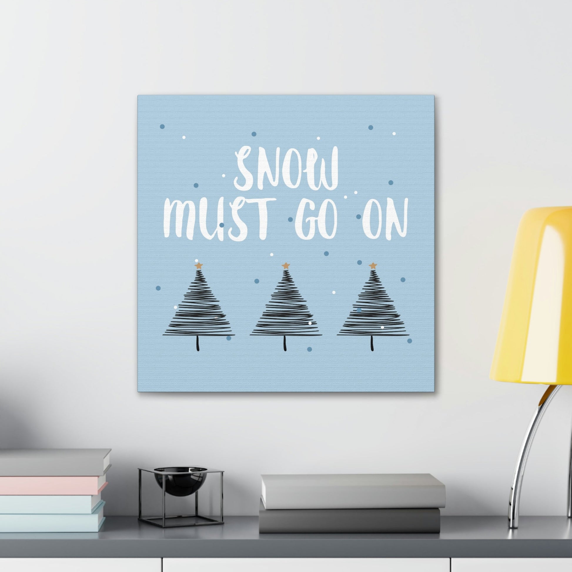 Snow Must Go On Winter Happiness Aesthetic Classic Art Canvas Gallery Wraps Ichaku [Perfect Gifts Selection]