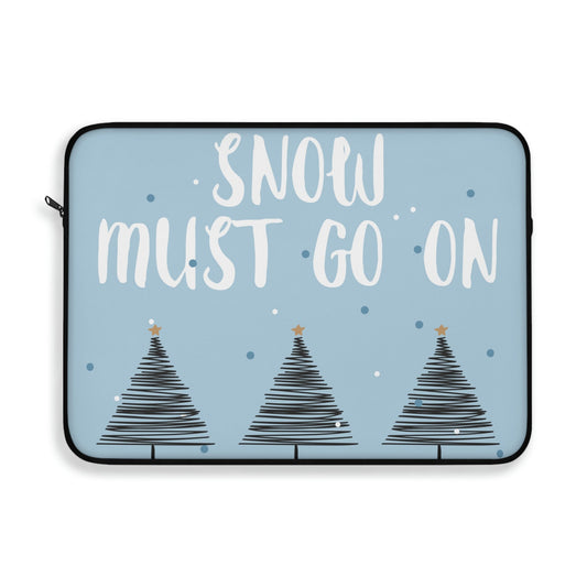 Snow Must Go On Winter Happiness Art Laptop Sleeve Ichaku [Perfect Gifts Selection]