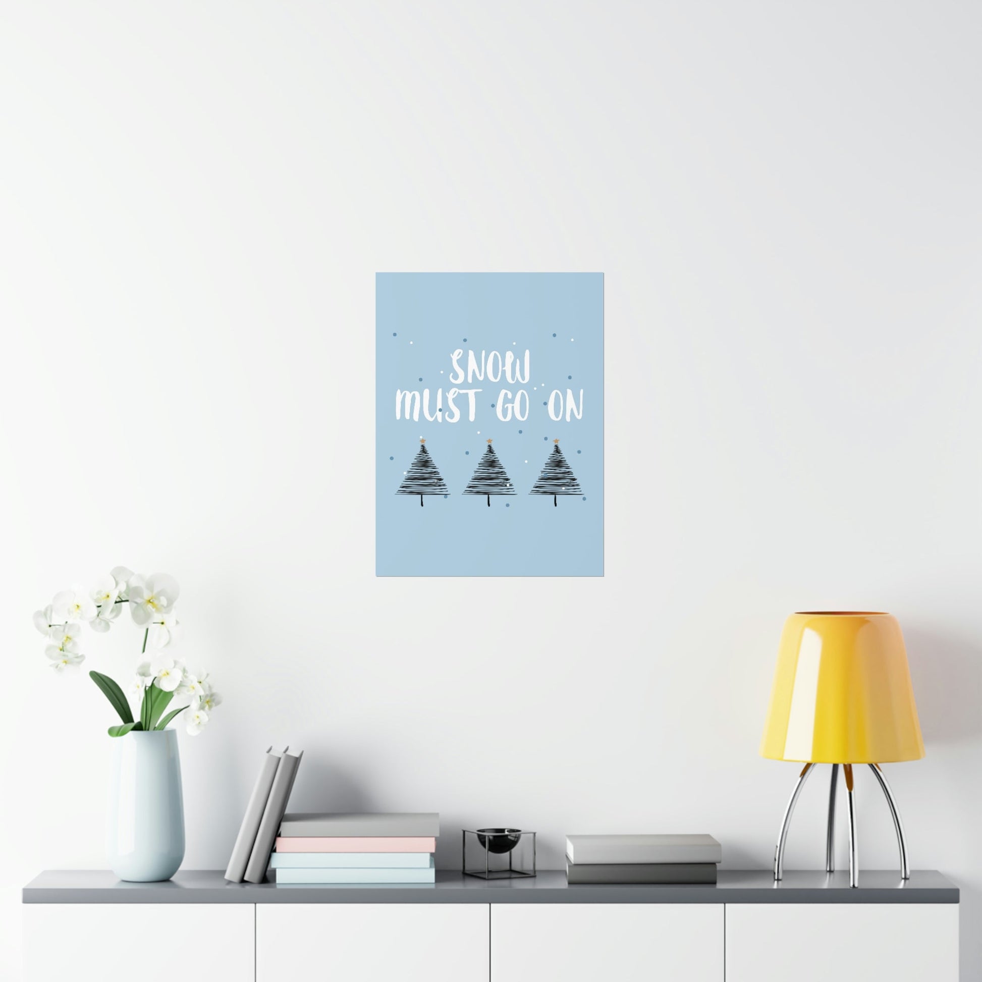 Snow Must Go On Winter Happiness Art Premium Matte Vertical Posters Ichaku [Perfect Gifts Selection]