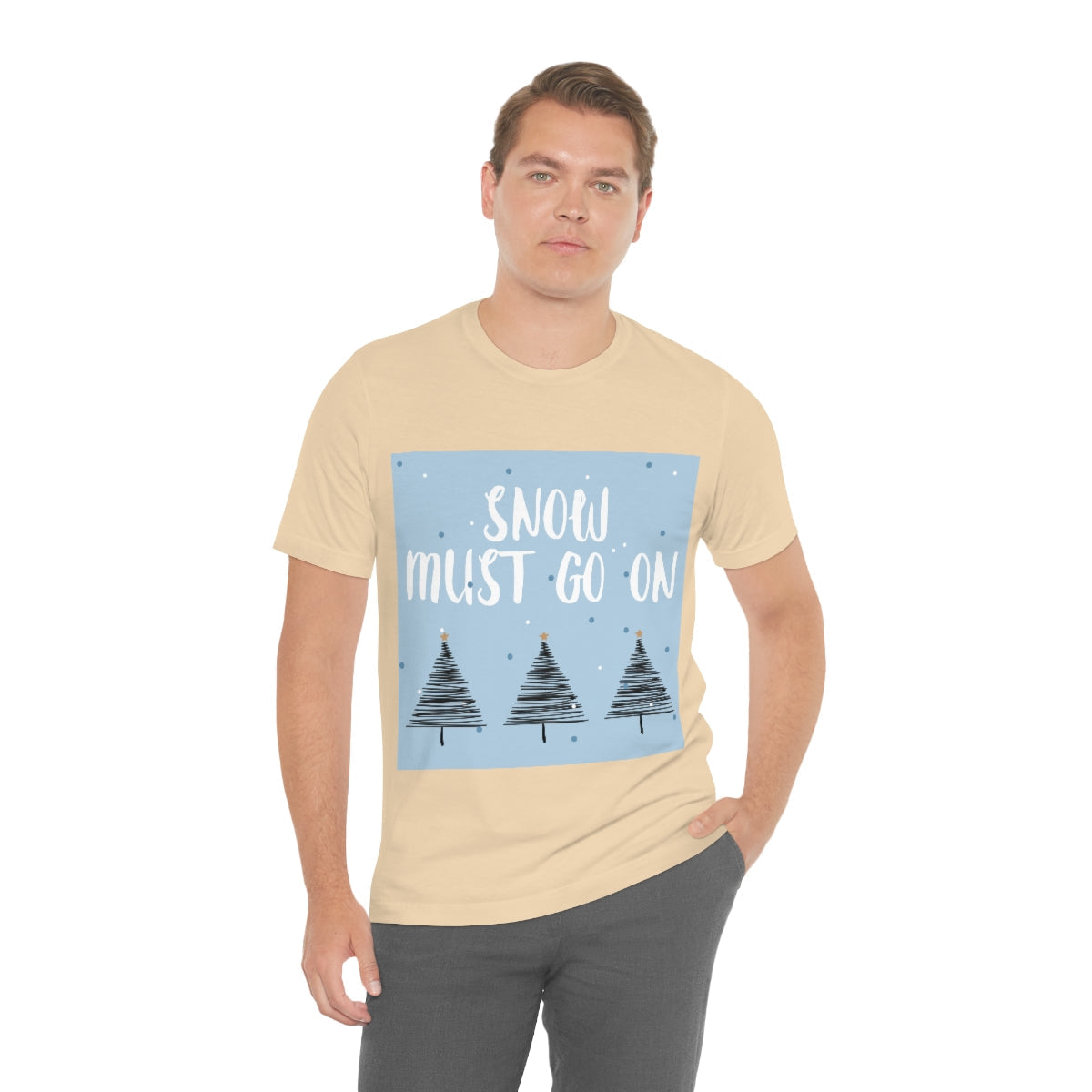 Snow Must Go On Winter Happiness Unisex Jersey Short Sleeve T-Shirt Ichaku [Perfect Gifts Selection]