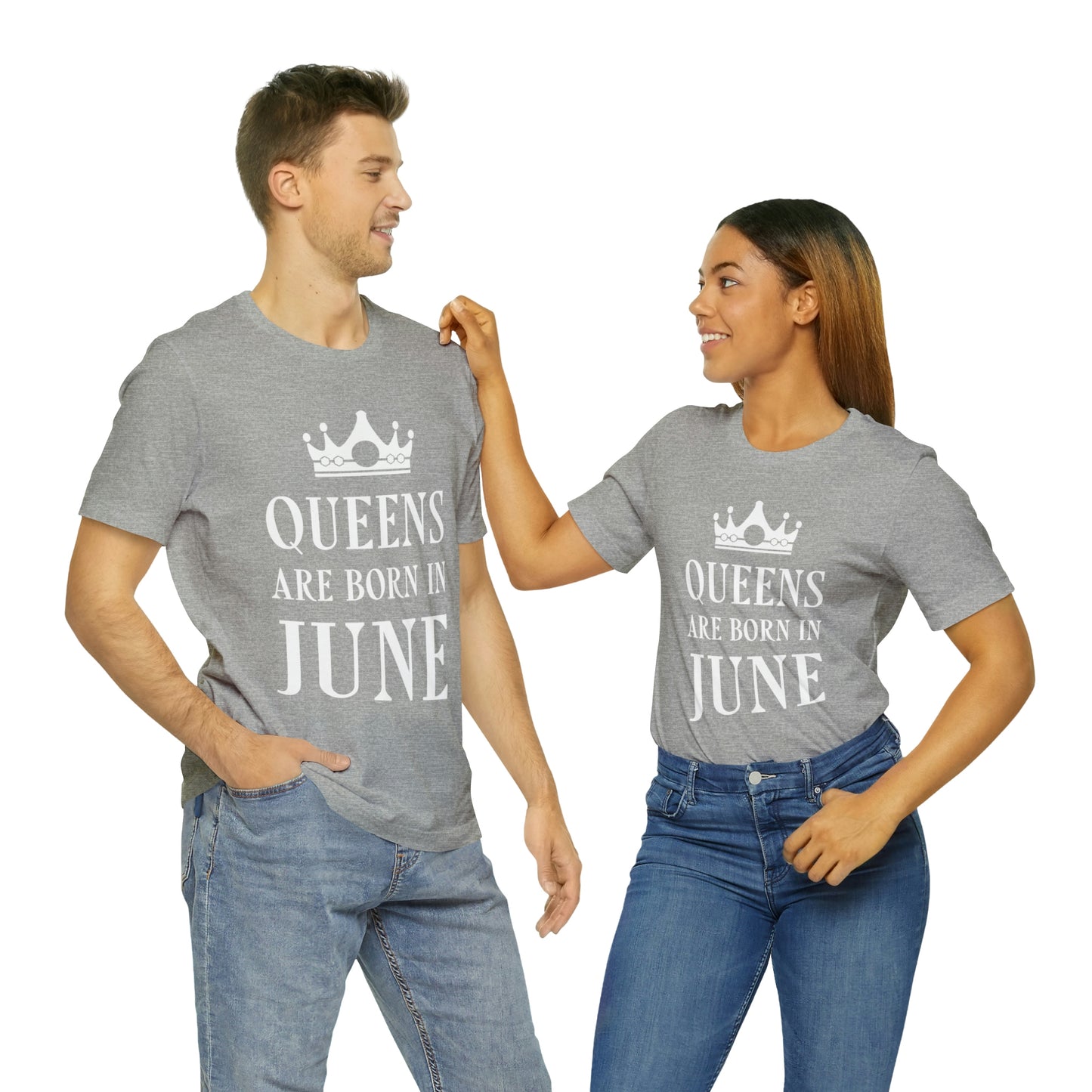 Queens Are Born in June Happy Birthday Unisex Jersey Short Sleeve T-Shirt