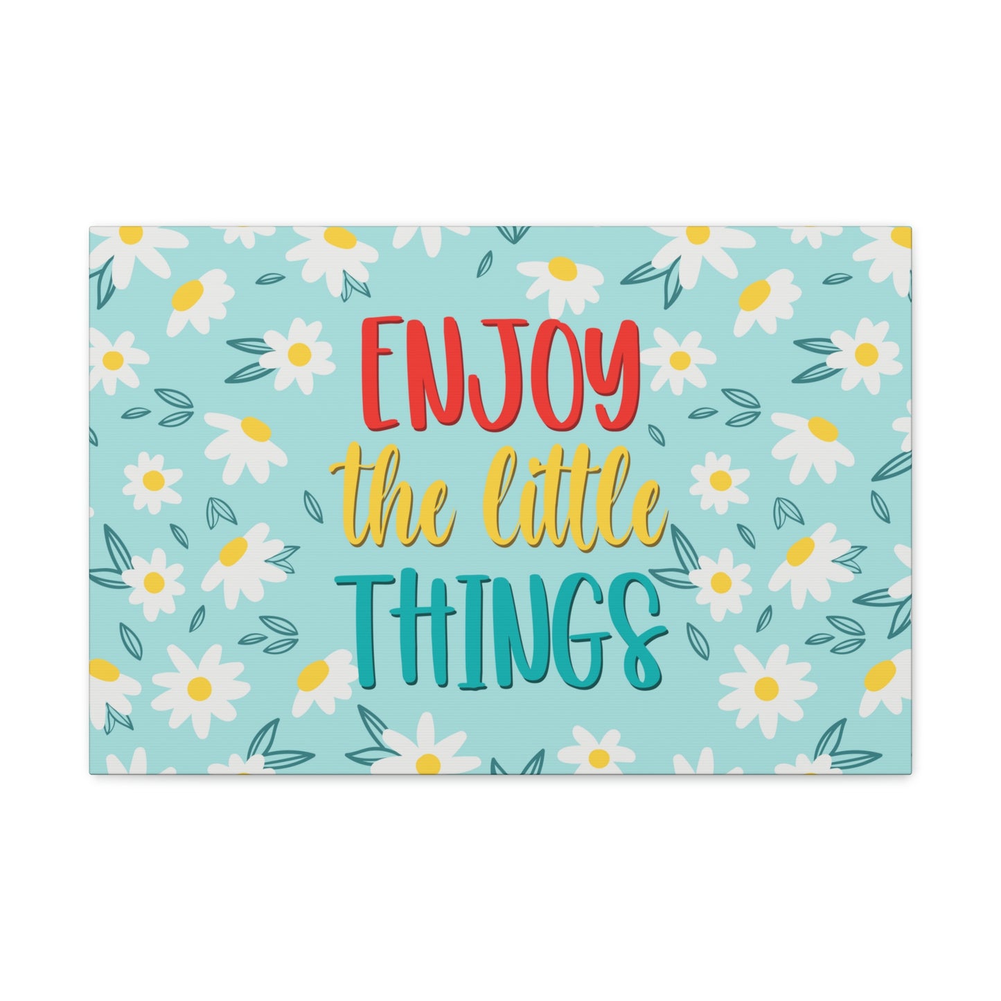 Enjoy The Little Things Aesthetic Classic Art Canvas Gallery Wraps