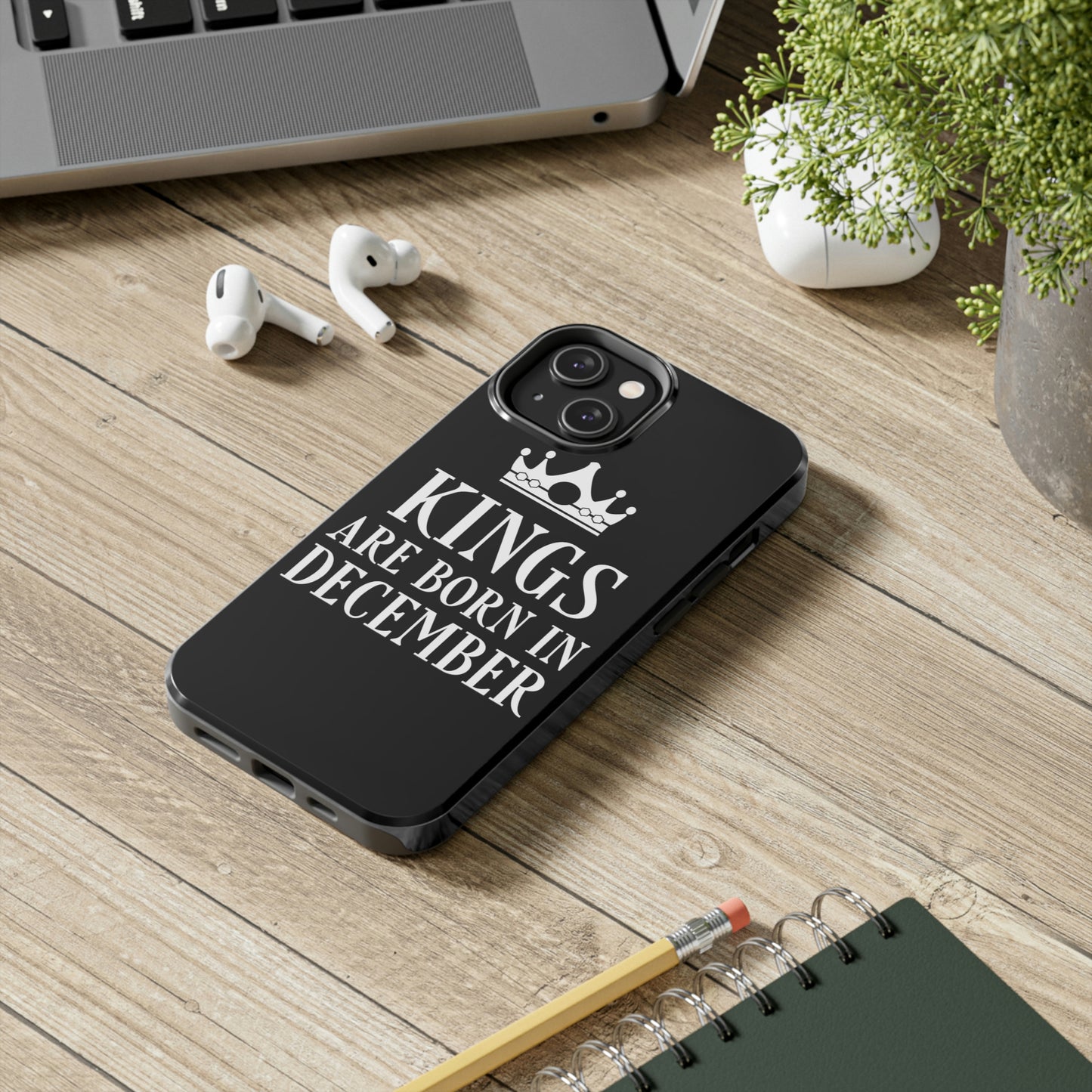 Kngs Are Born in December Happy Birthday Tough Phone Cases Case-Mate