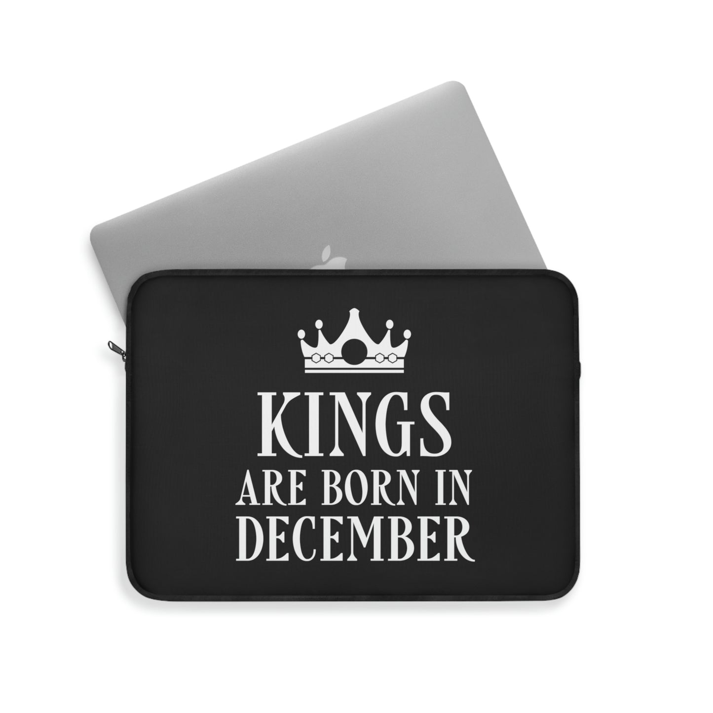 Kings Are Born in December Happy Birthday Laptop Sleeve