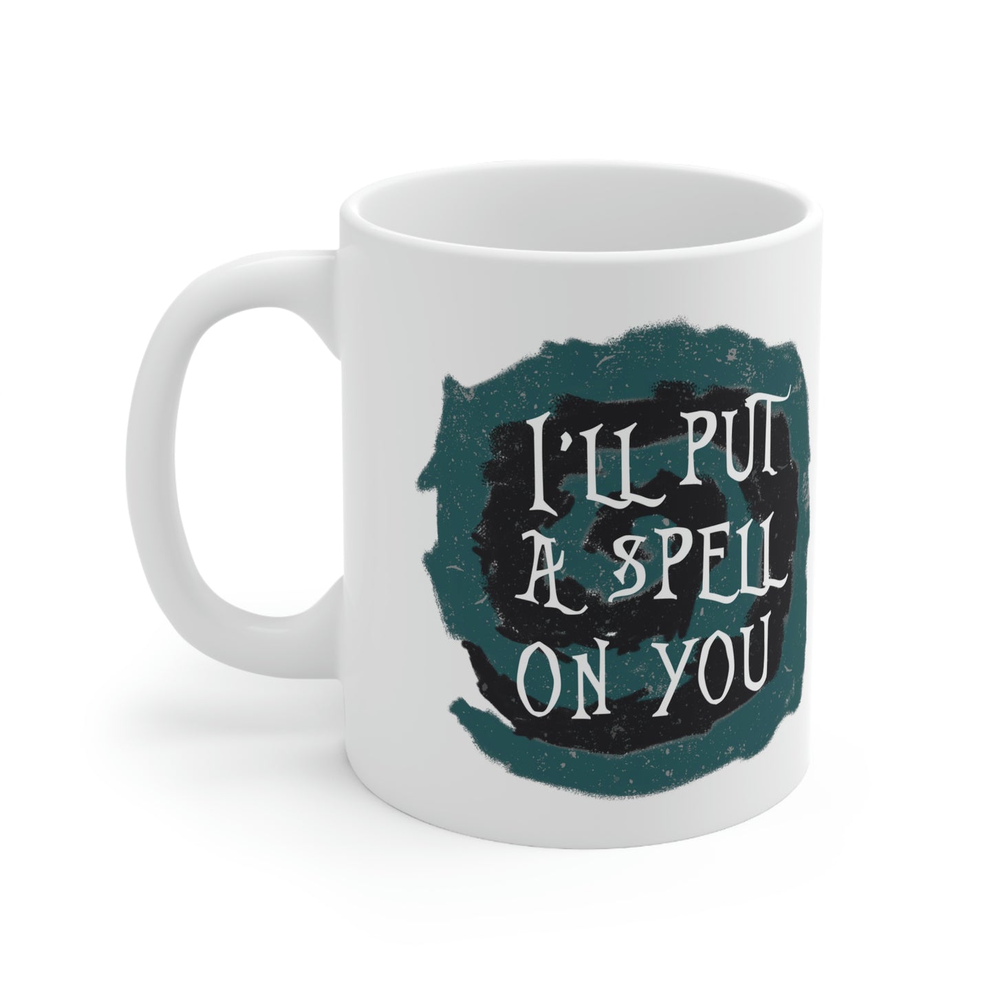 I`ll Put A Spell On You Halloween Trick Or Treat Ceramic Mug 11oz