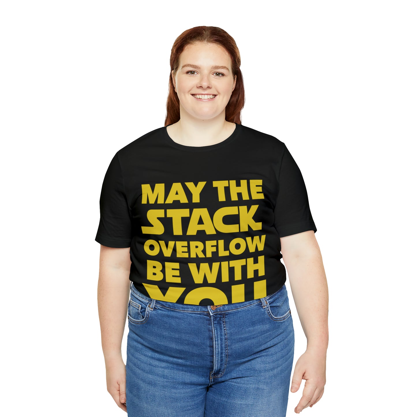 May The Stack Overflow Be With You Programming Humor Unisex Jersey Short Sleeve T-Shirt