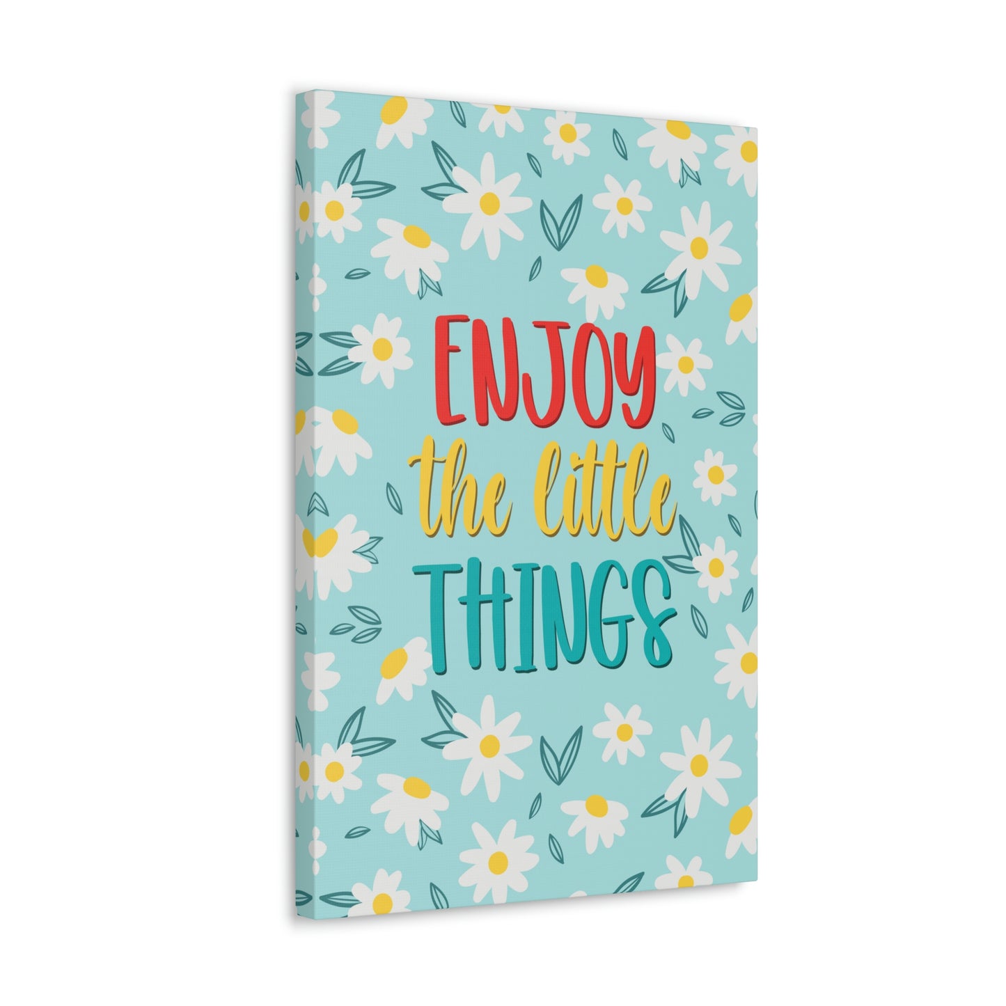 Enjoy The Little Things Aesthetic Classic Art Canvas Gallery Wraps