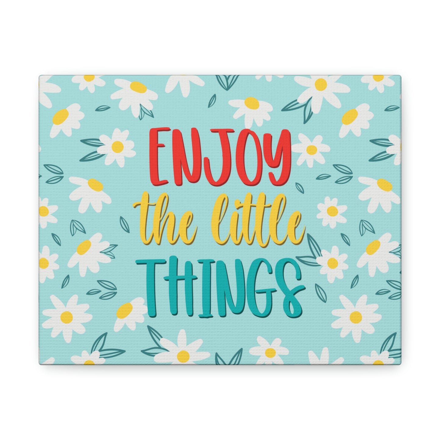 Enjoy The Little Things Aesthetic Classic Art Canvas Gallery Wraps