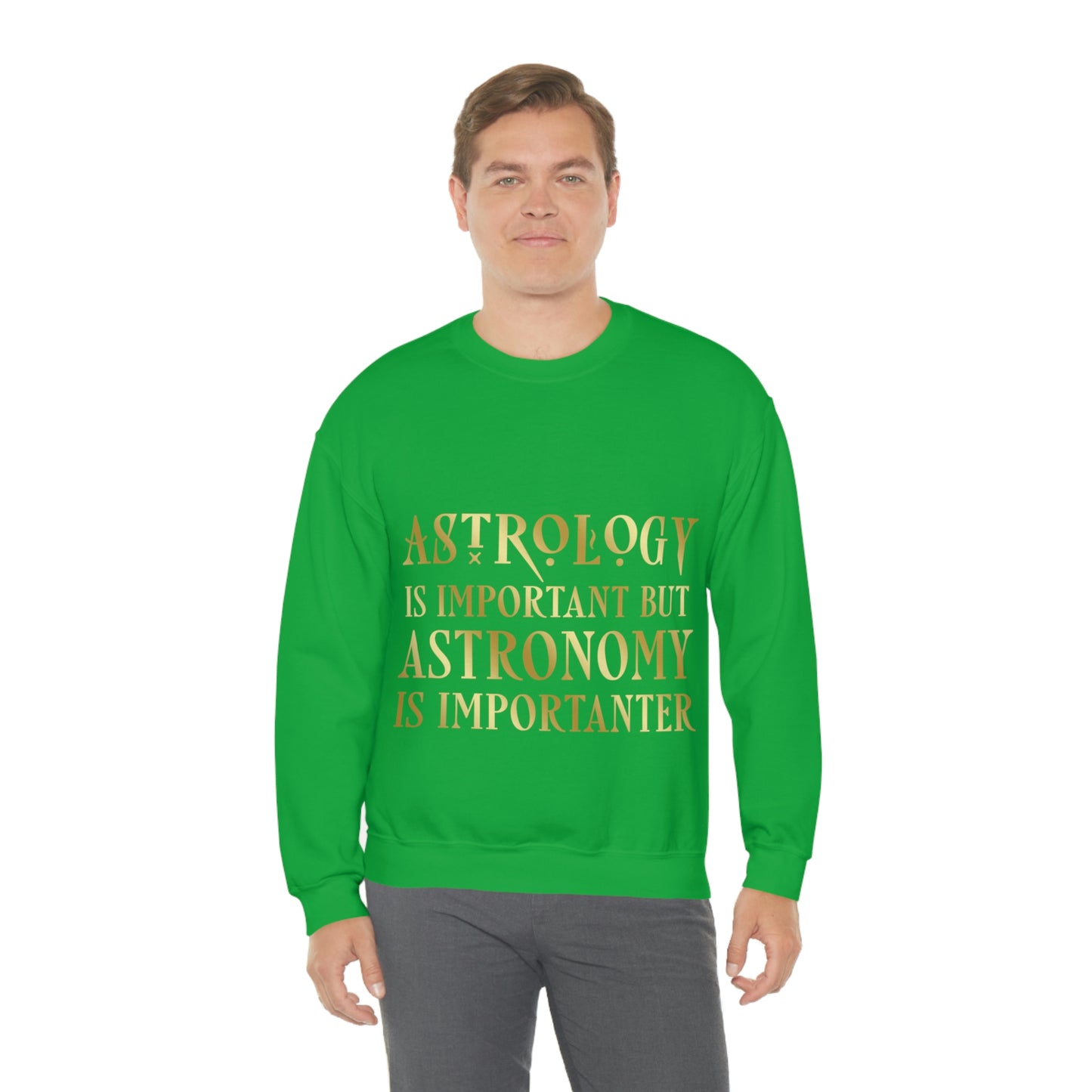 Astrology Is Important But Astronomy Is Importanter Funny Quotes Gold Unisex Heavy Blend™ Crewneck Sweatshirt