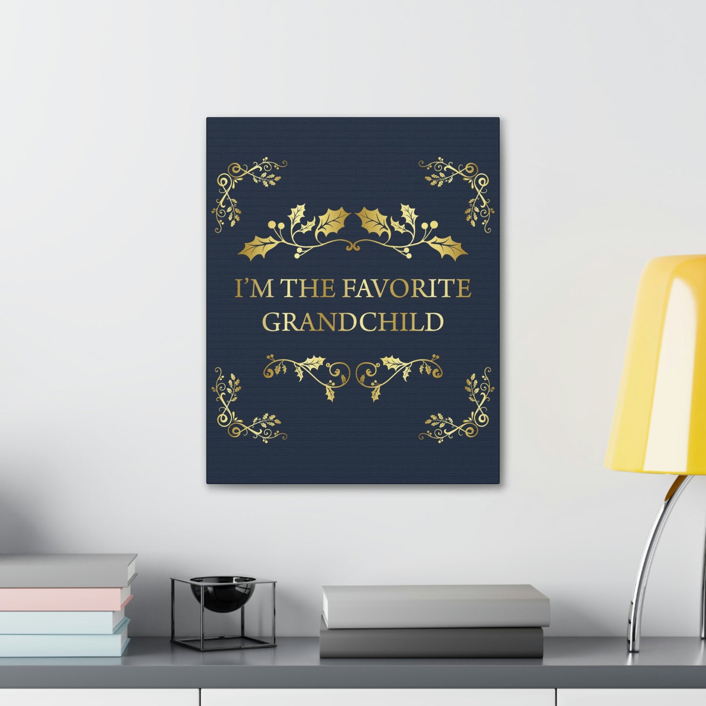 I`M The Favorite Grandchild Happy Birthday Aesthetic Classic Art Canvas Gallery Wraps