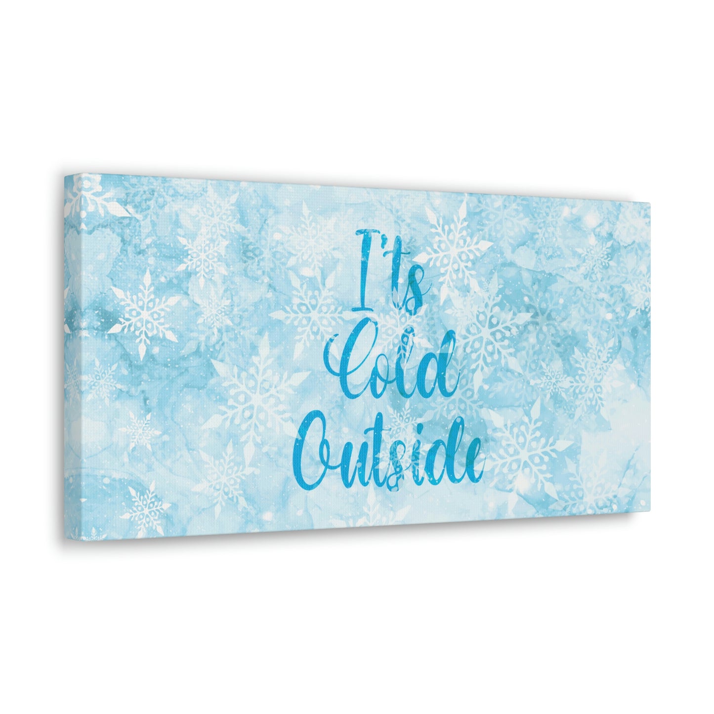 It`s Cold Outside Winter Snow Aesthetic Classic Art Canvas Gallery Wraps