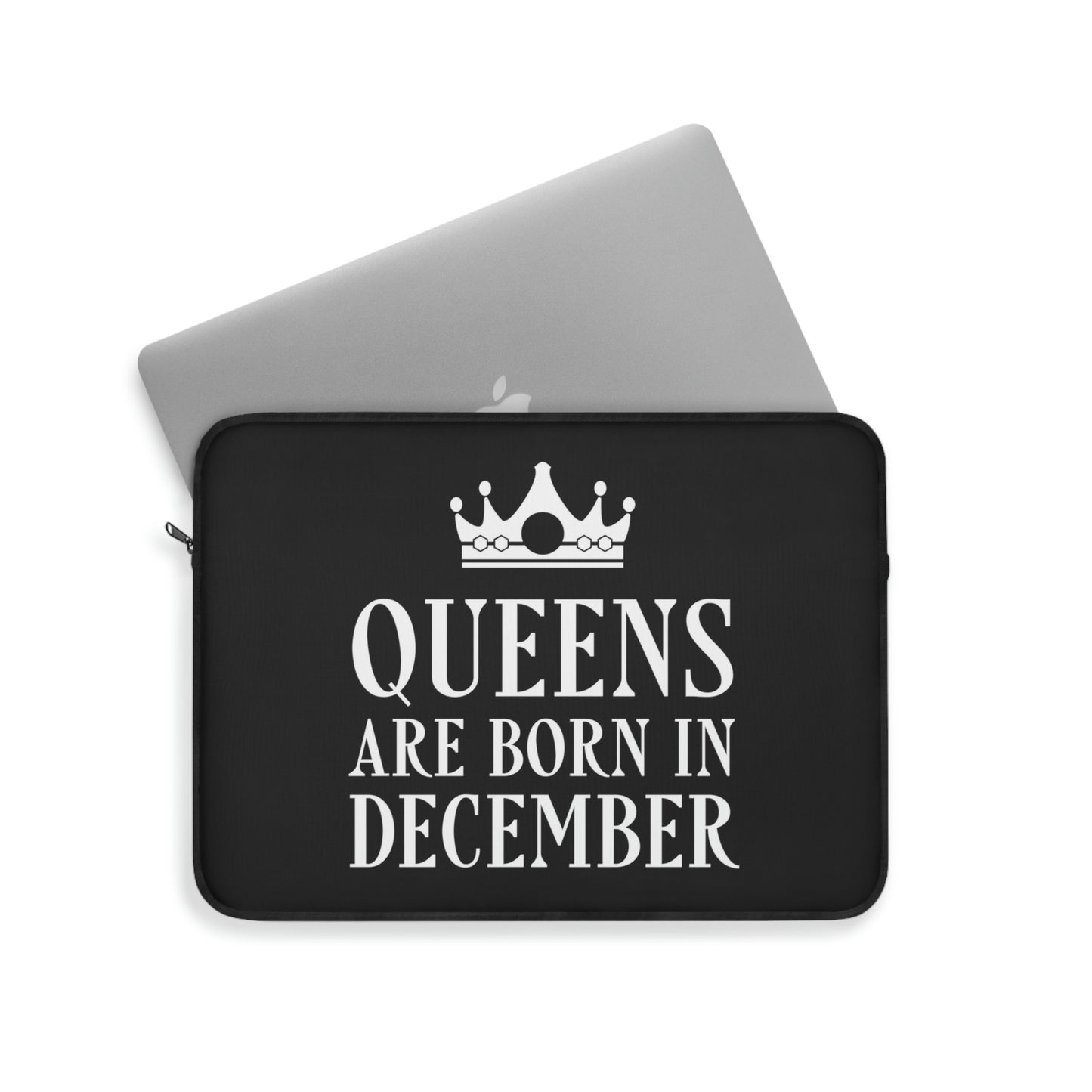 Queens Are Born in December Happy Birthday Laptop Sleeve