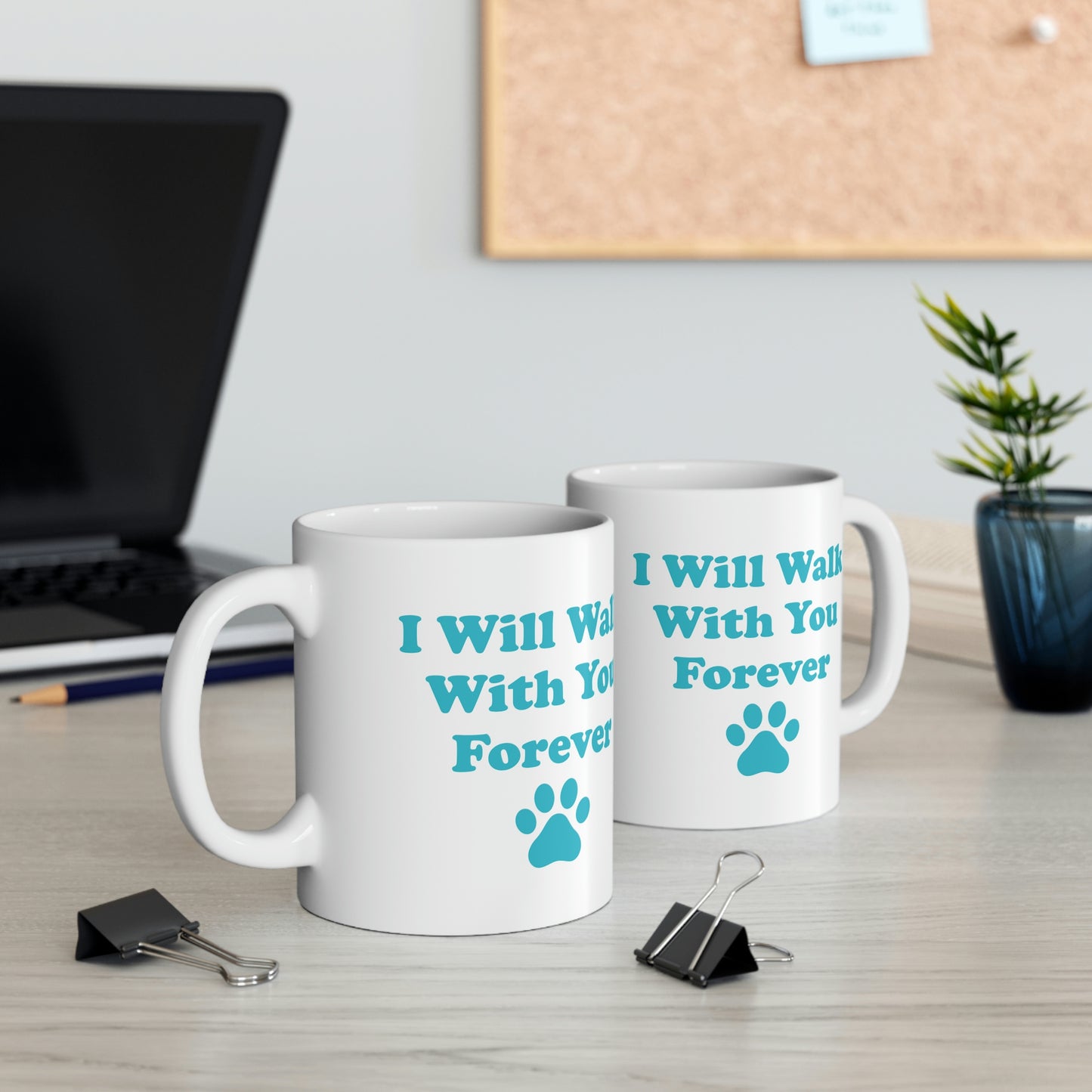 I Will Walk With You Forever Cat Lover Ceramic Mug 11oz