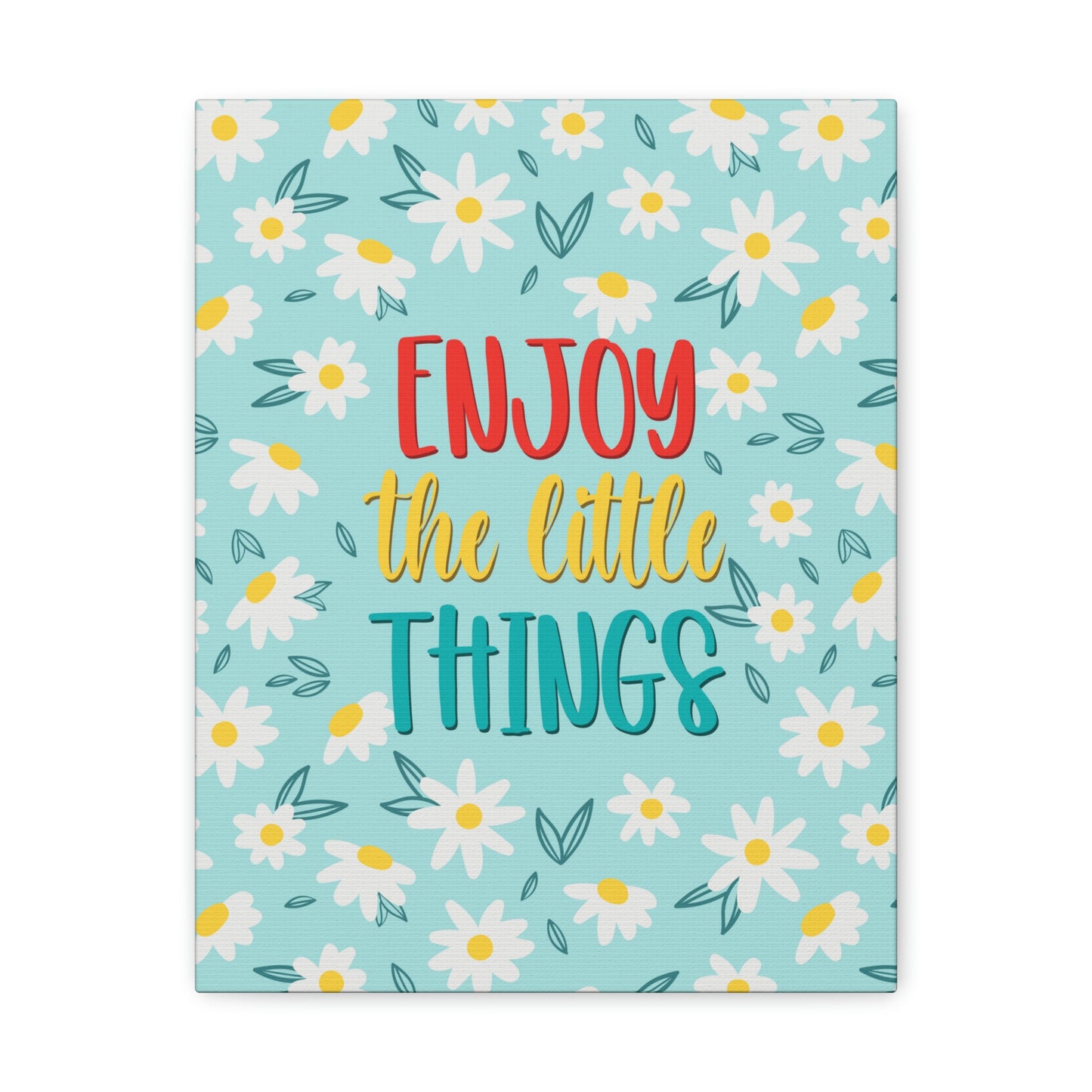 Enjoy The Little Things Aesthetic Classic Art Canvas Gallery Wraps