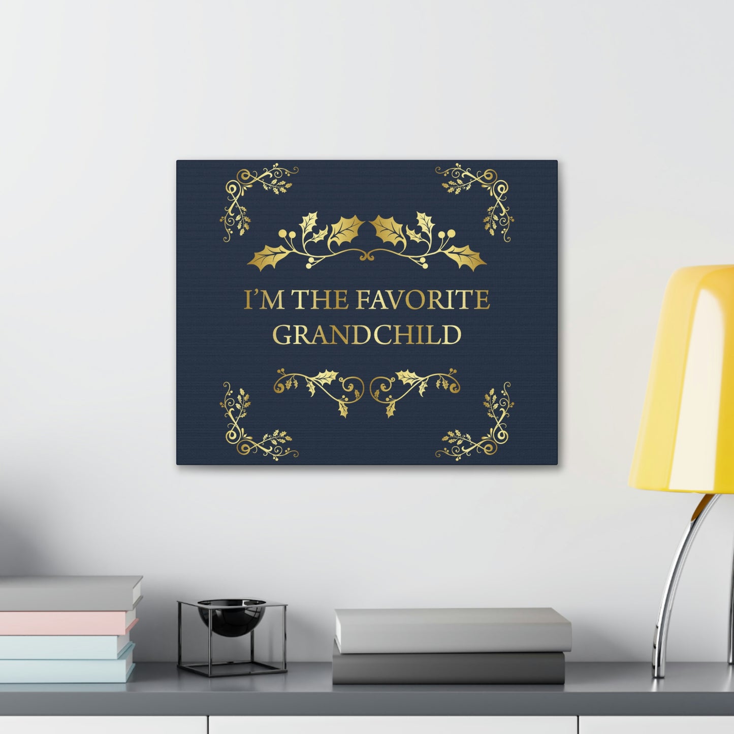 I`M The Favorite Grandchild Happy Birthday Aesthetic Classic Art Canvas Gallery Wraps