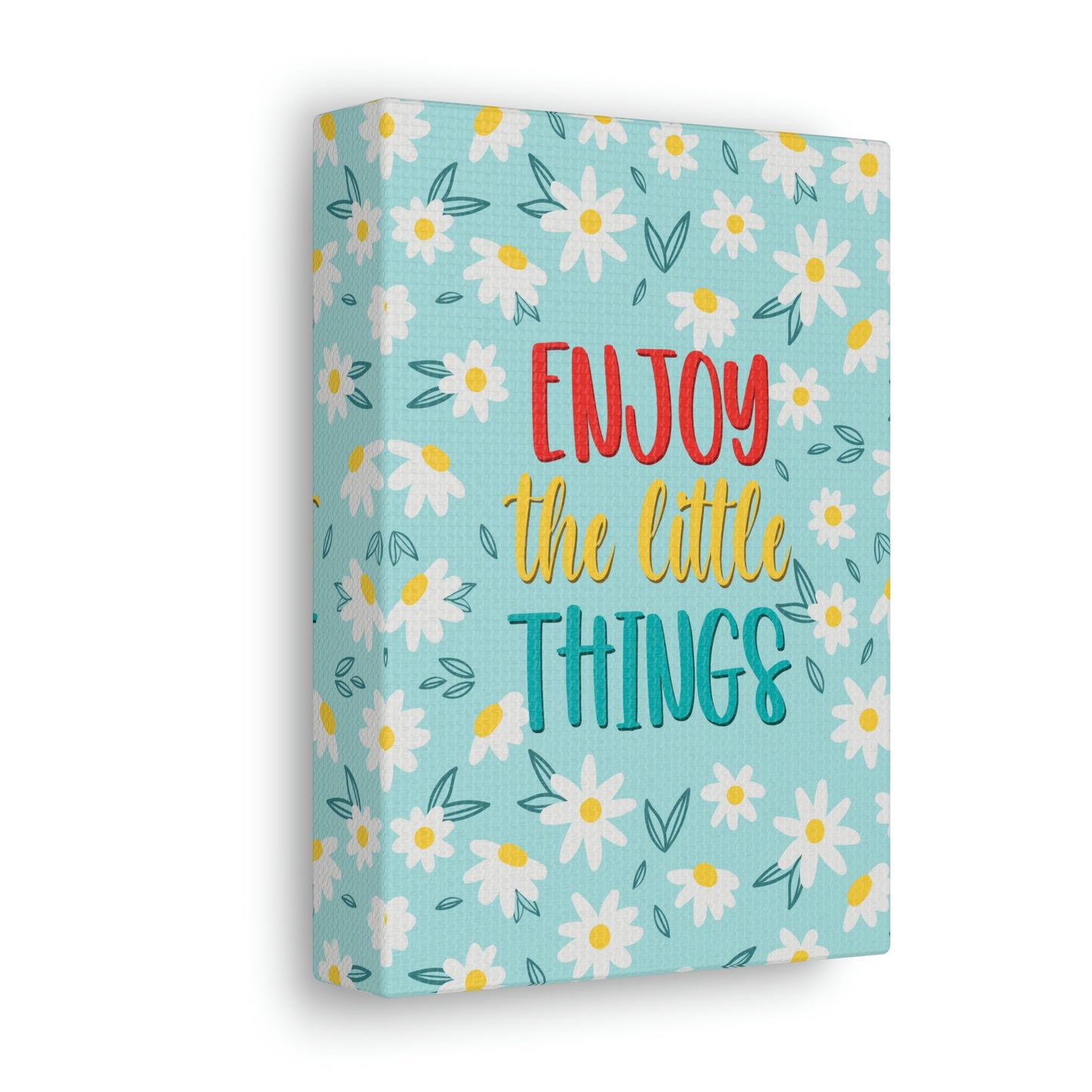 Enjoy The Little Things Aesthetic Classic Art Canvas Gallery Wraps