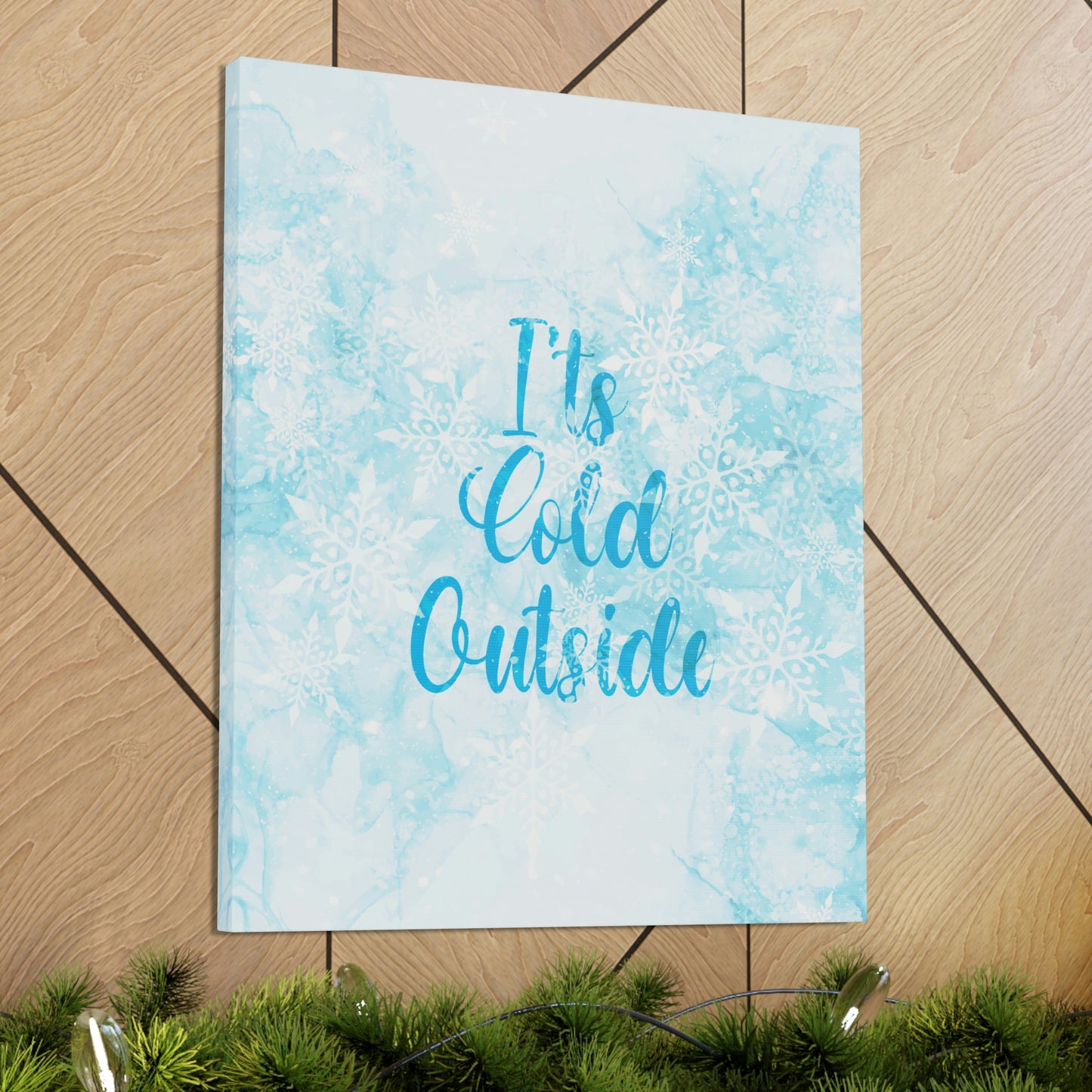 It`s Cold Outside Winter Snow Aesthetic Classic Art Canvas Gallery Wraps