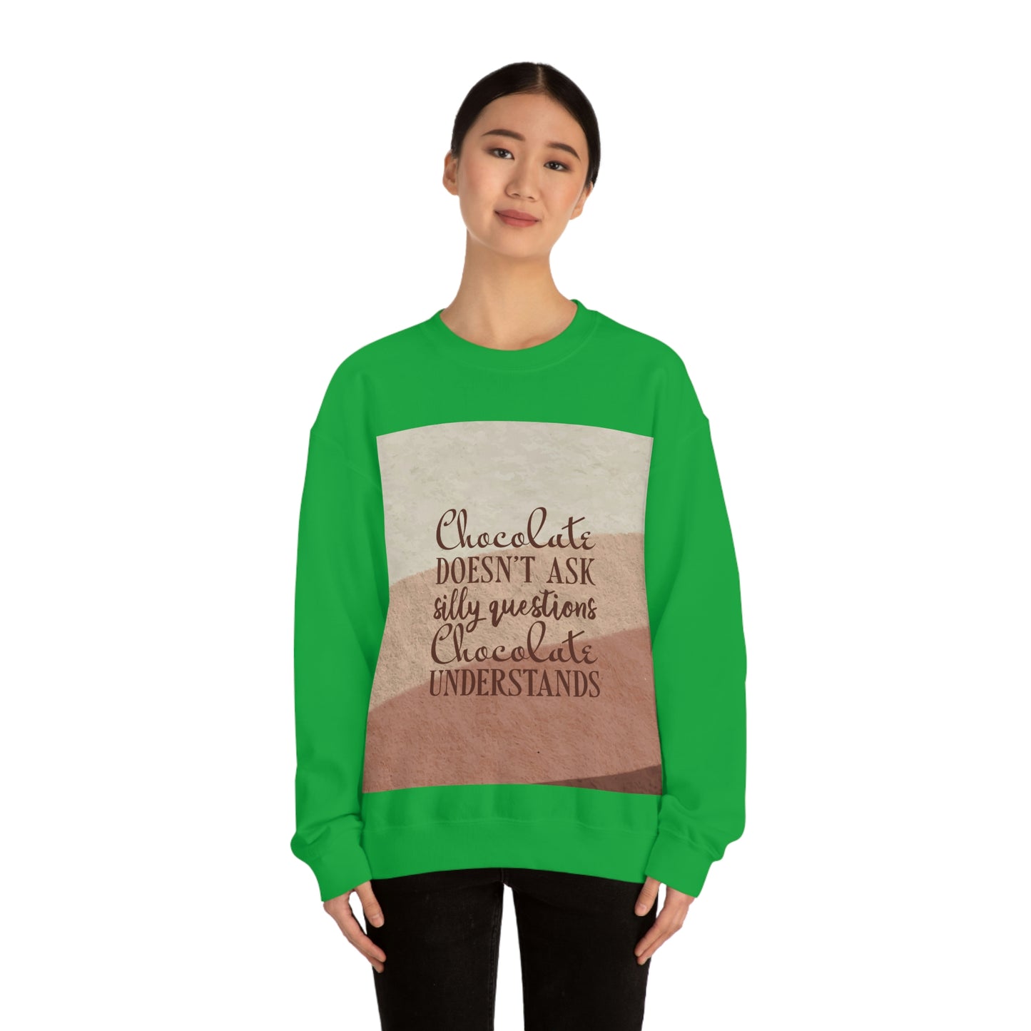 Chocolate Doesn’t Ask Questions Indulge in the Sweetness  Unisex Heavy Blend™ Crewneck Sweatshirt