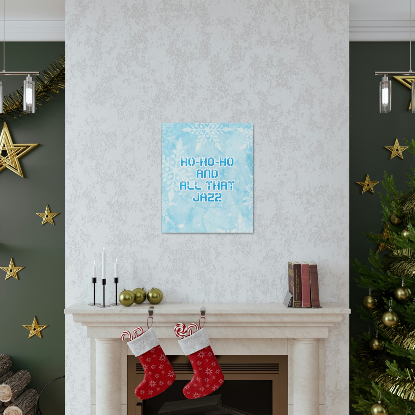 Ho Ho Ho Time And All That Jazz Snowflake Motivation Slogan Aesthetic Classic Art Canvas Gallery Wraps