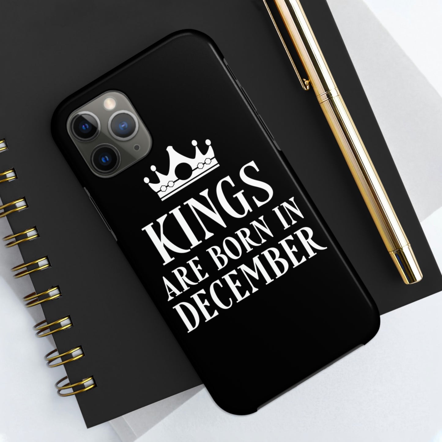 Kngs Are Born in December Happy Birthday Tough Phone Cases Case-Mate