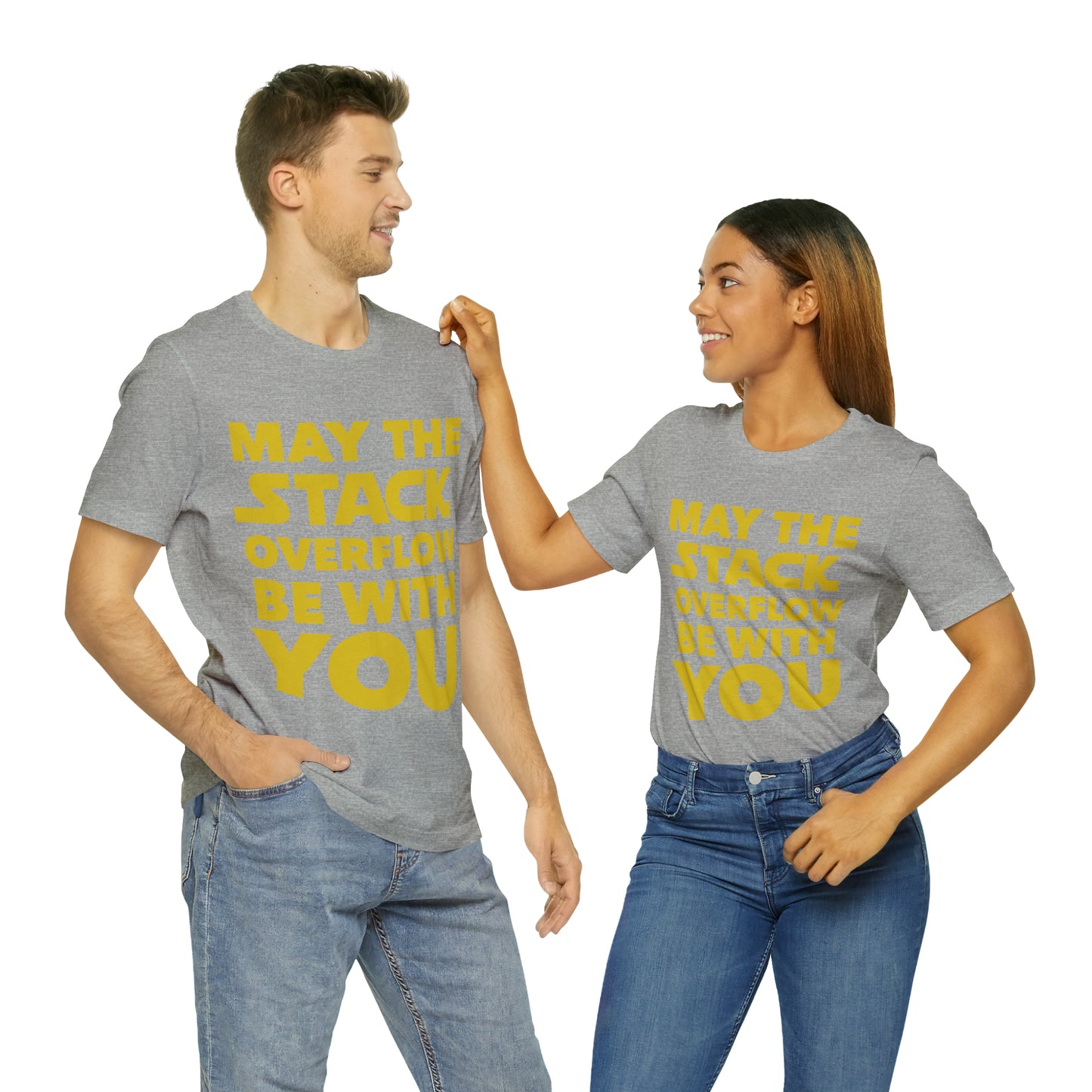 May The Stack Overflow Be With You Programming Humor Unisex Jersey Short Sleeve T-Shirt