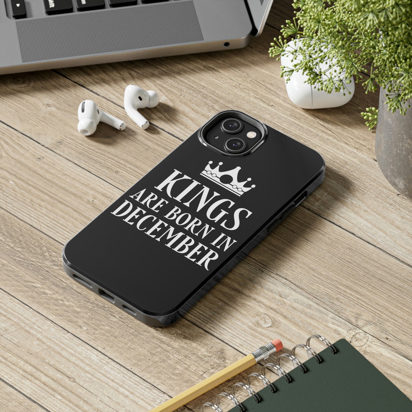 Kngs Are Born in December Happy Birthday Tough Phone Cases Case-Mate